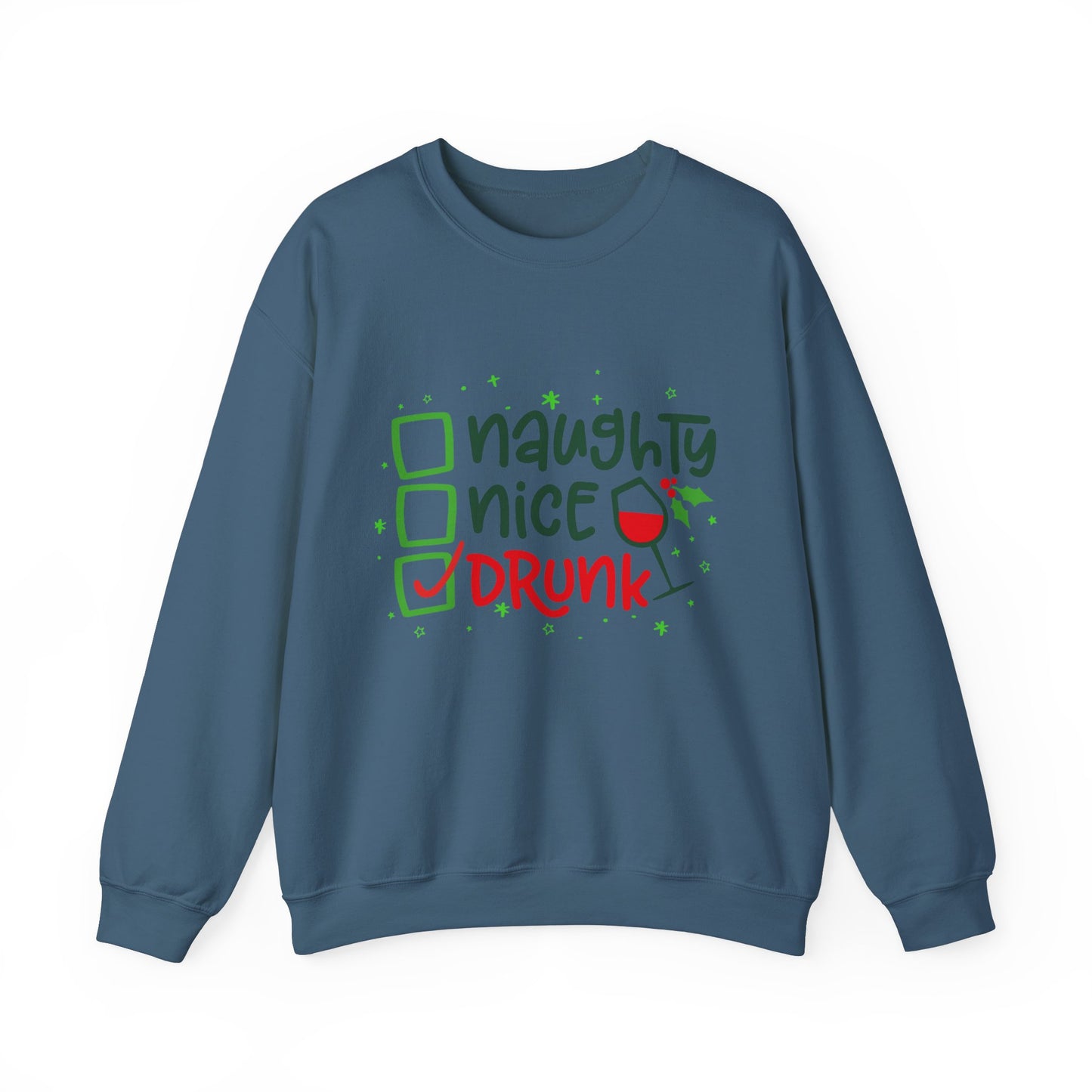 Naughty Nice Drunk Sweatshirt - Unisex Holiday Crewneck