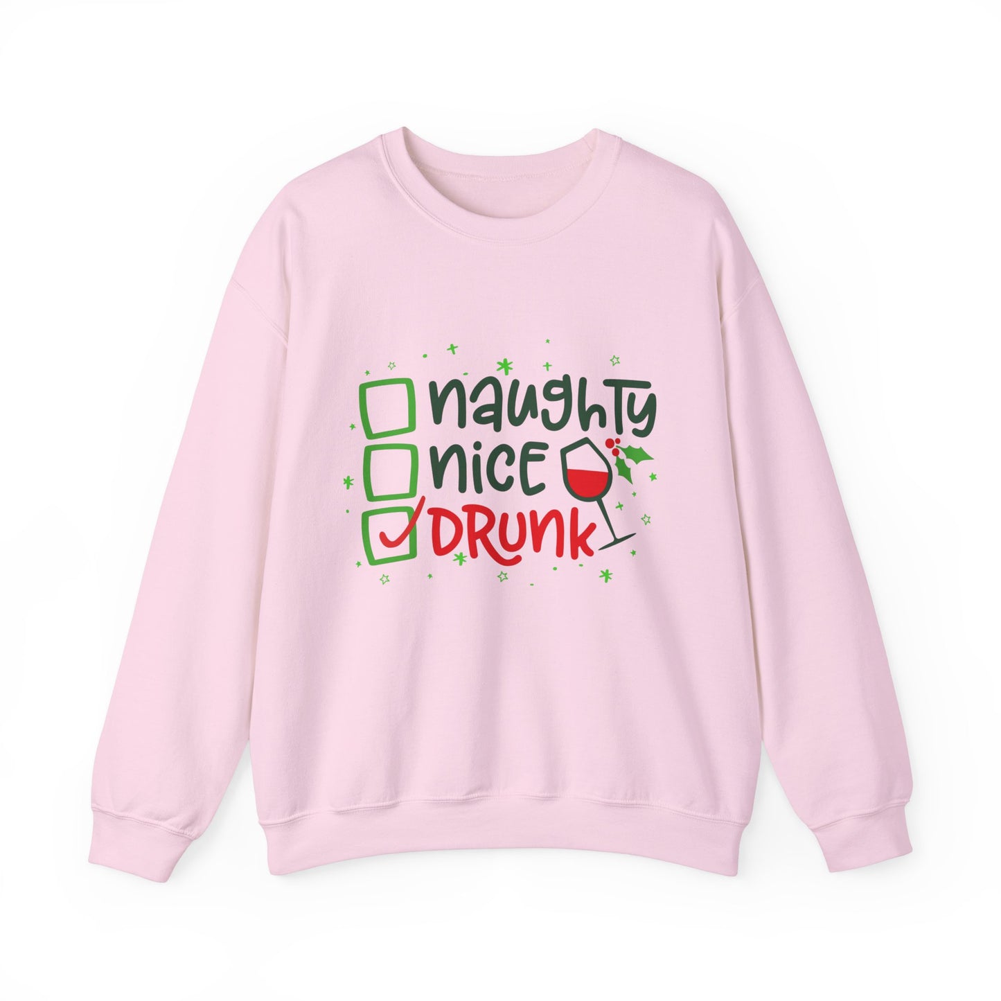 Naughty Nice Drunk Sweatshirt - Unisex Holiday Crewneck
