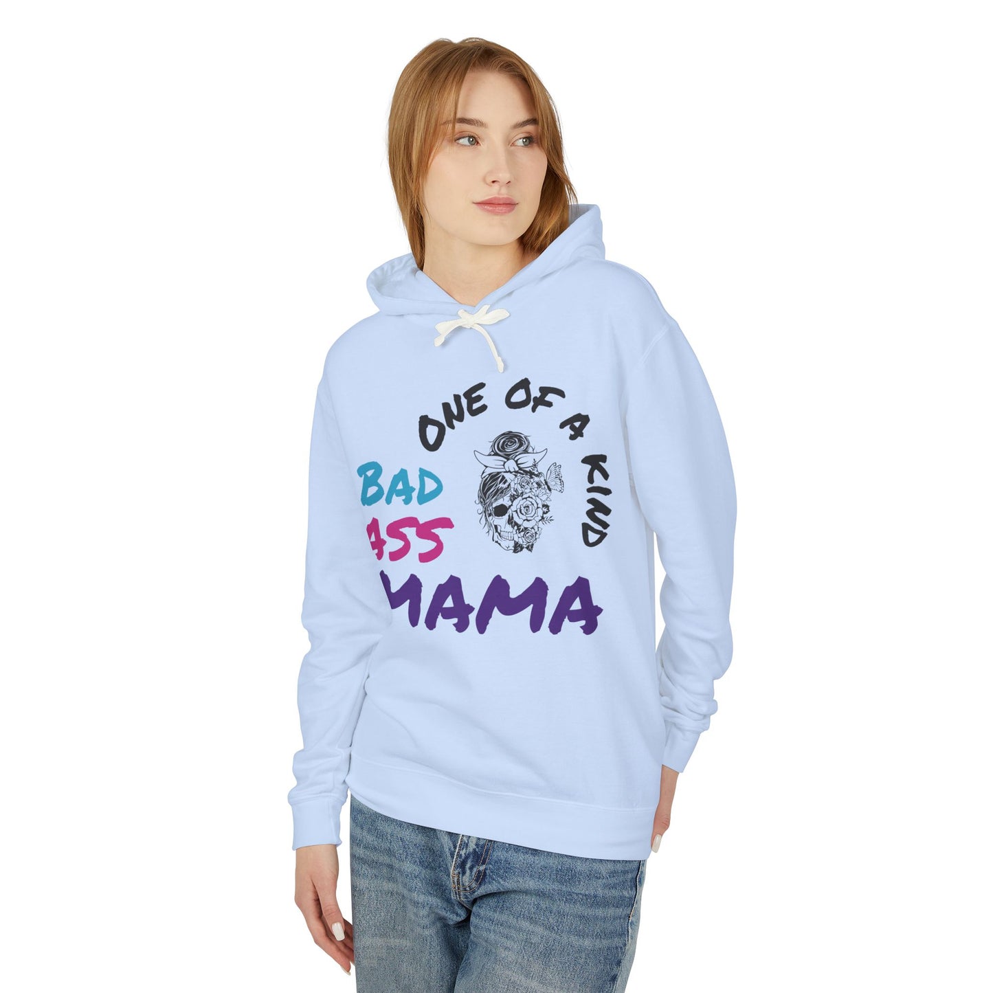 One of a Kind Bad Ass Mama Unisex Lightweight Hooded Sweatshirt