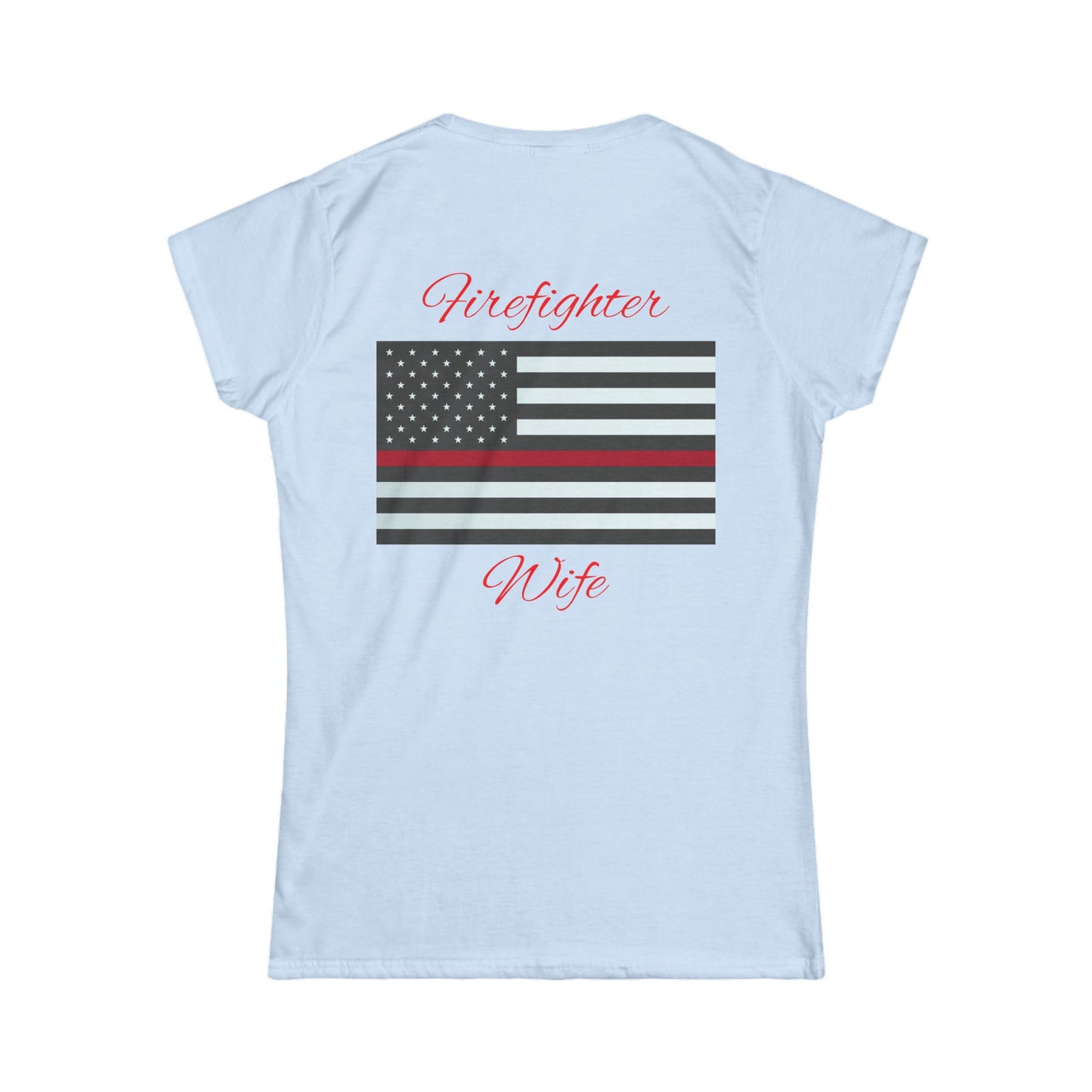 Firefighter Wife Women's Softstyle Tee - Support Your Hero