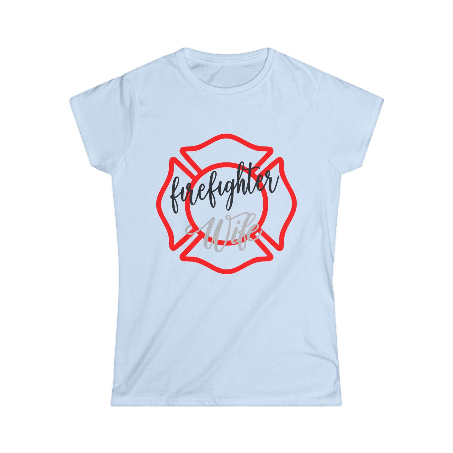 Firefighter Wife Softstyle Tee | Perfect Gift for Firefighter Wives