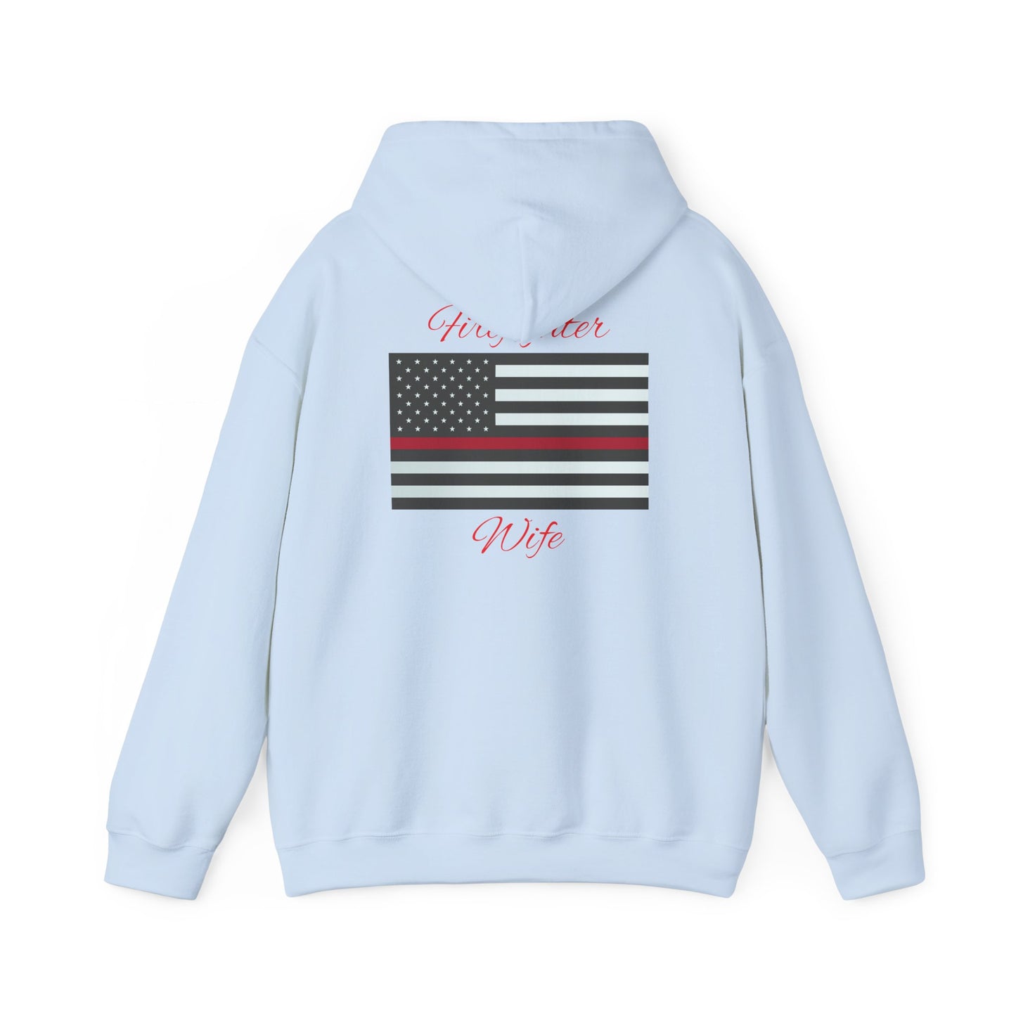 Firefighter Wife Hooded Sweatshirt - Unisex Heavy Blend™ - Support & Honor