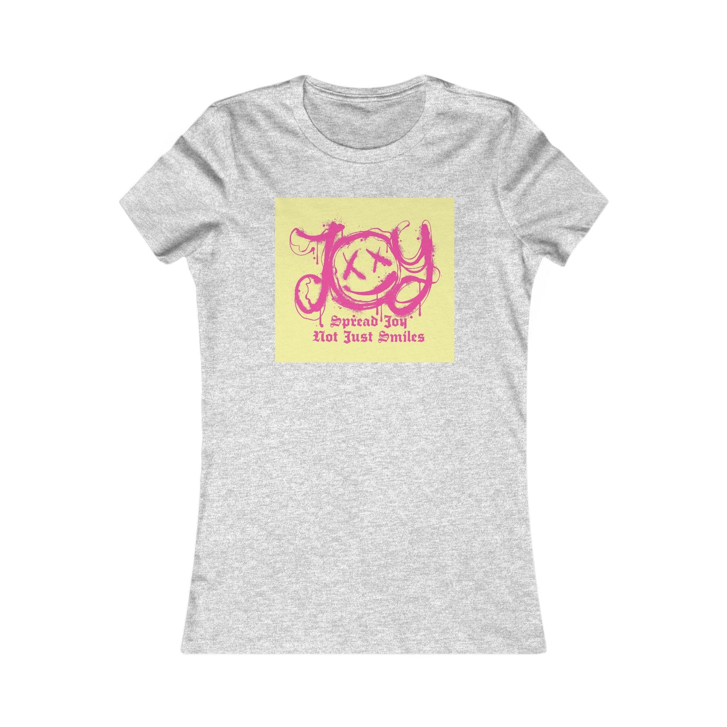 Joyful Women's Favorite Tee - Special Joy T-Shirt for Happy Moments
