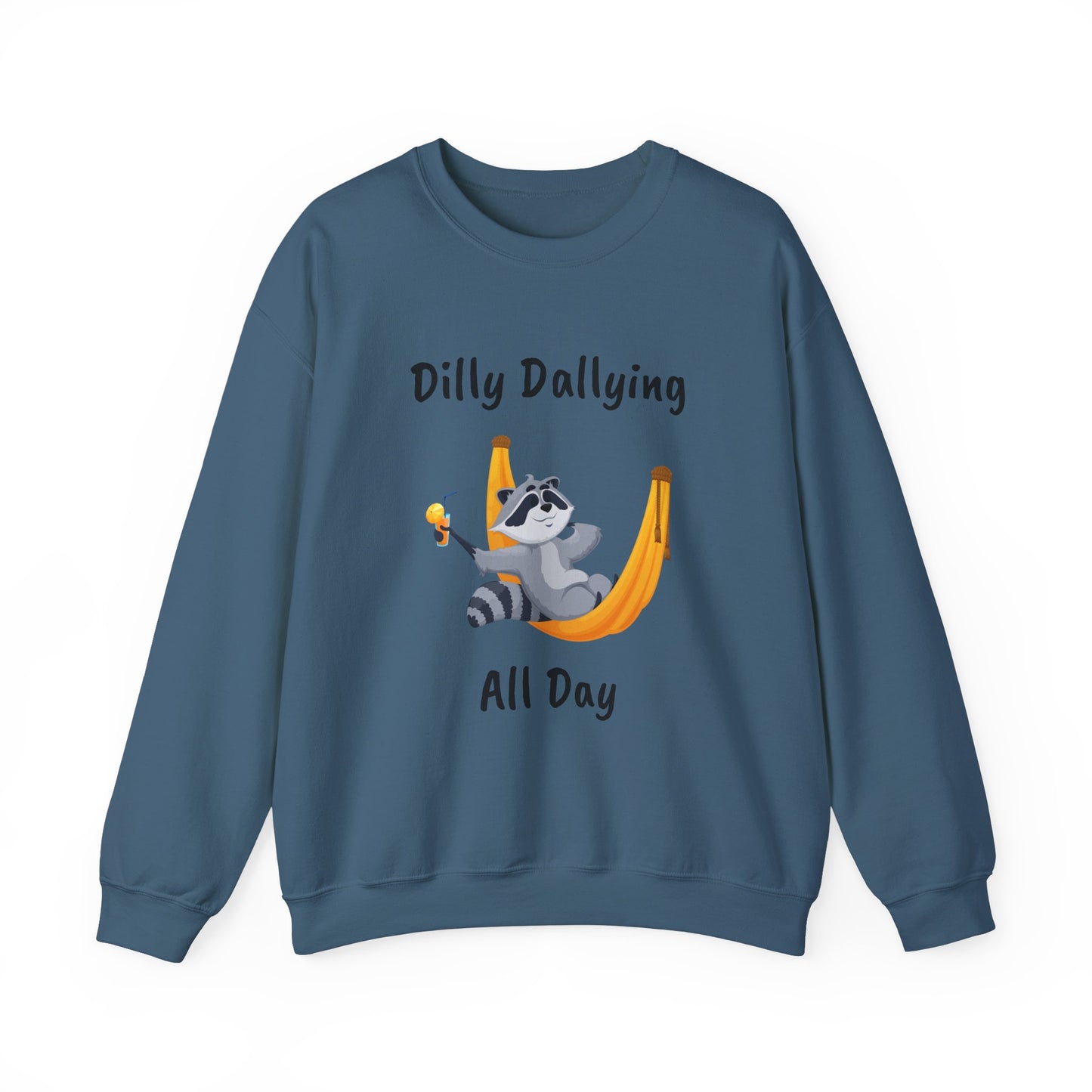 Dilly Dallying Raccoon Sweatshirt - Cozy Unisex Crewneck for Relaxation and Fun