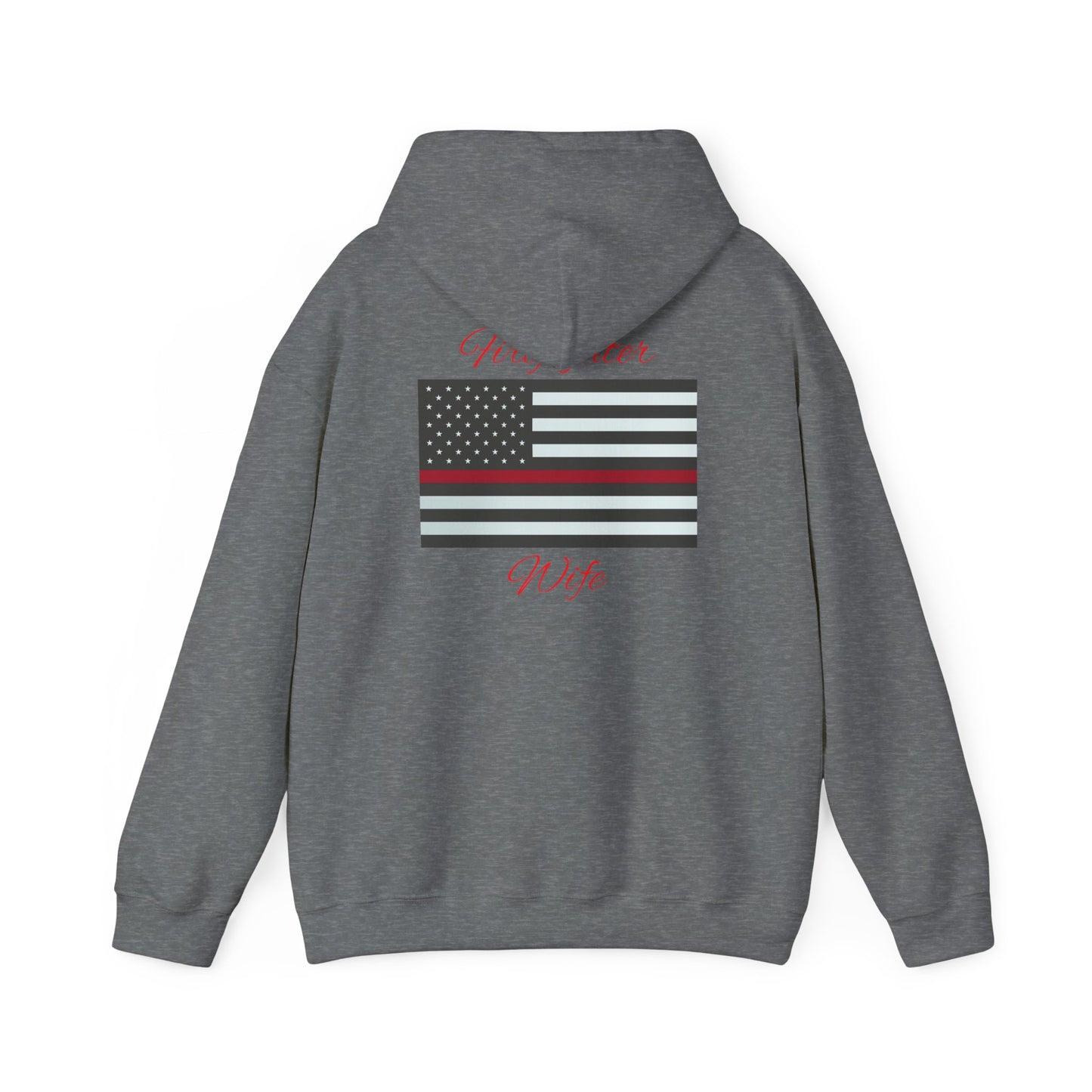 Firefighter Wife Hooded Sweatshirt - Unisex Heavy Blend™ - Support & Honor