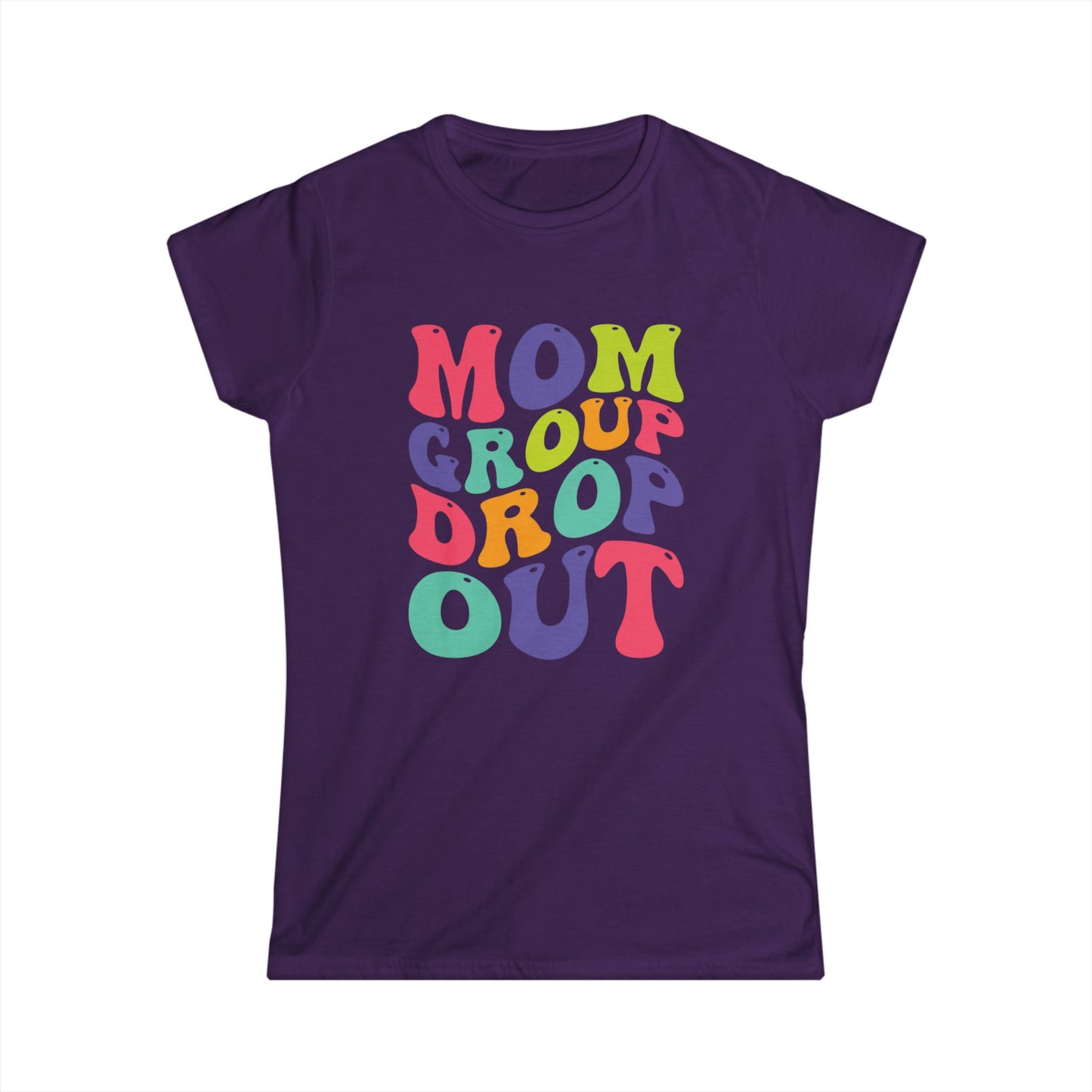 Colorful Mom Group Drop Out Women's Tee, Fun T-Shirt for Moms, Casual Wear, Gift for Mother's Day, Family Reunions, Mom Life