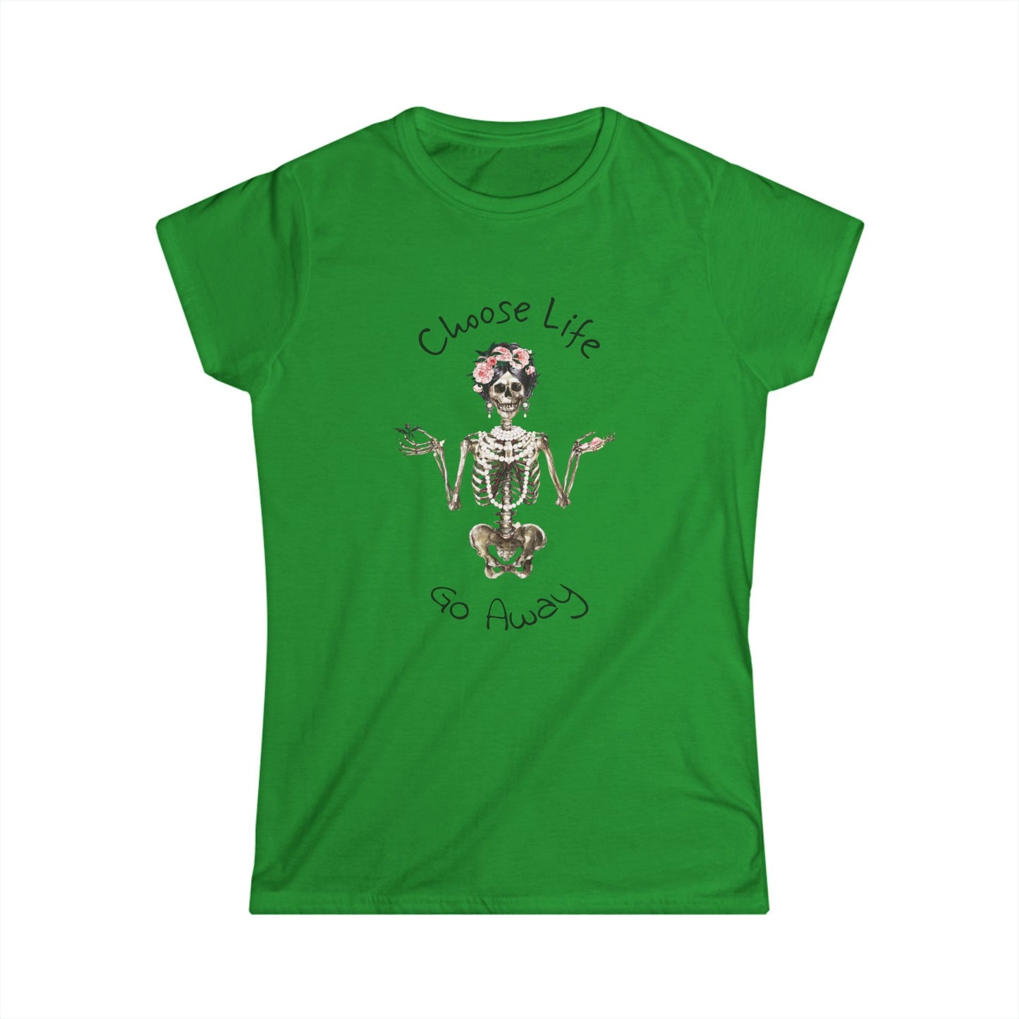 Choose Life Women's Softstyle Tee - Fun Skeleton Graphic Tee for Unique Style