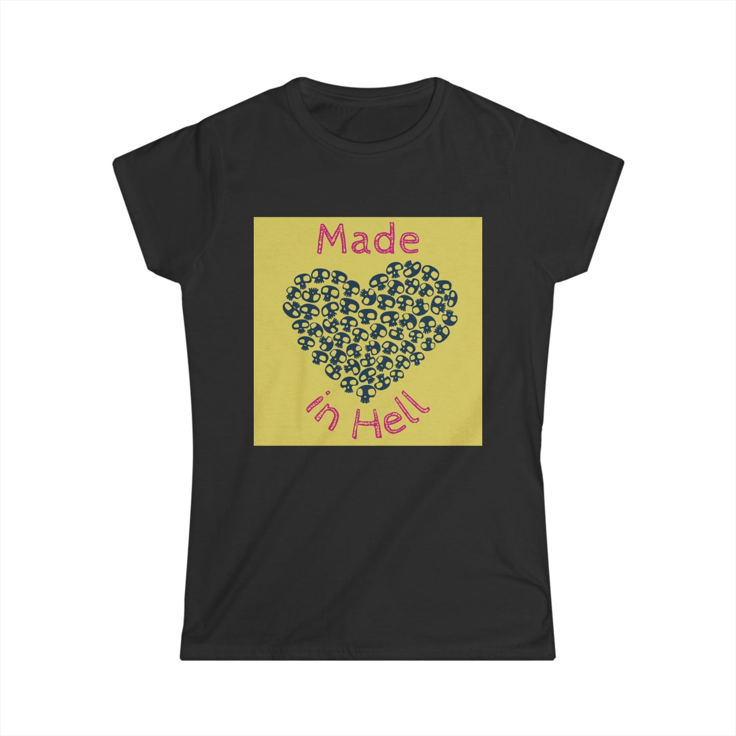 Made in Hell Women's Softstyle Tee | Perfect for Halloween, Party Wear, Gift for Her, Funny Quote Shirt, Casual Outfit