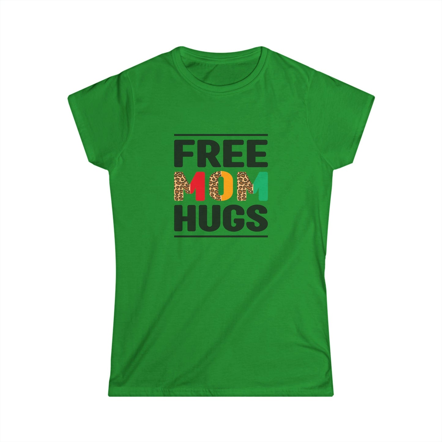 Free Mom Hugs Women's Softstyle Tee – Comfortable, Fun Mothers Day Gift