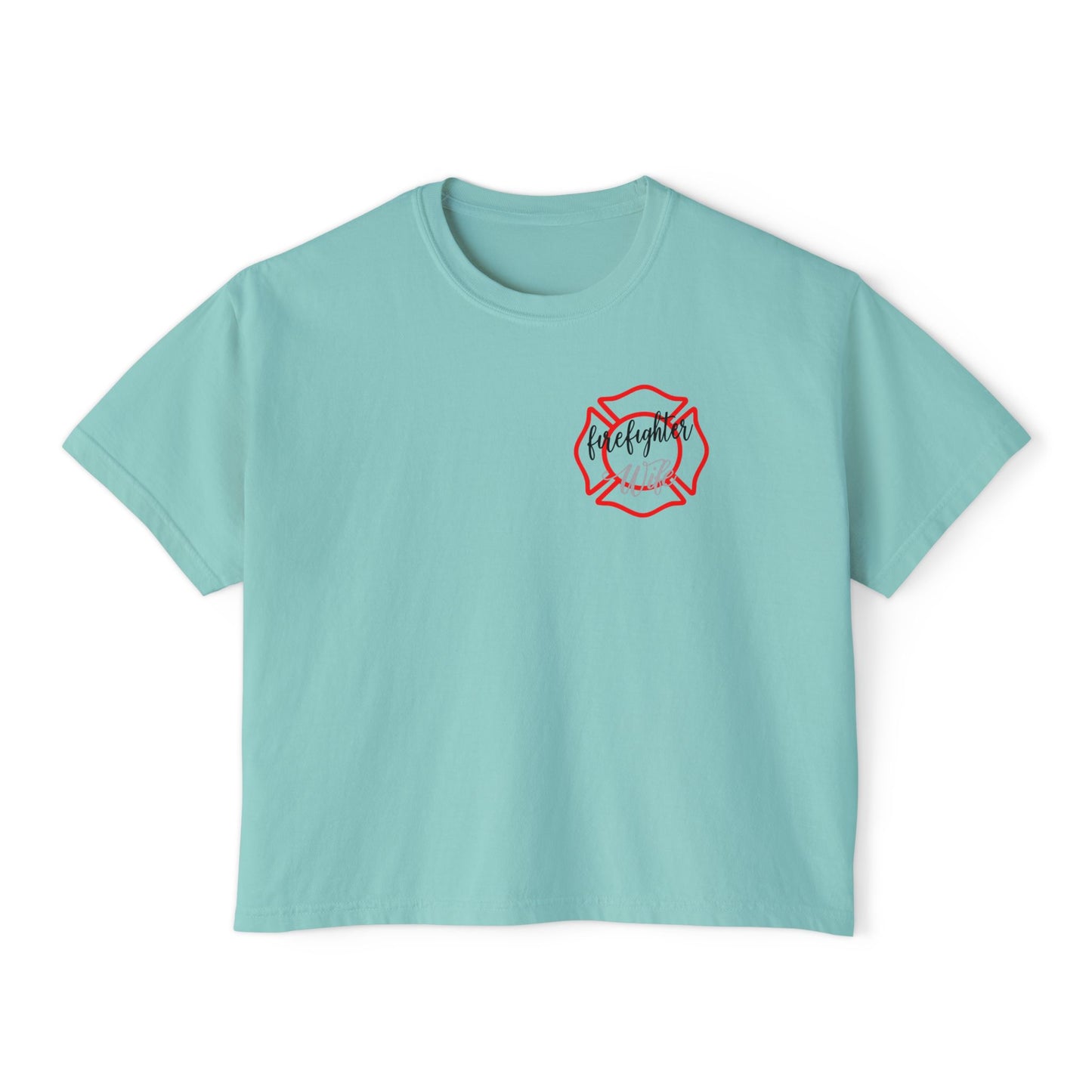 Women's Boxy Tee - #FireWife Graphic Shirt for Firefighter Wives
