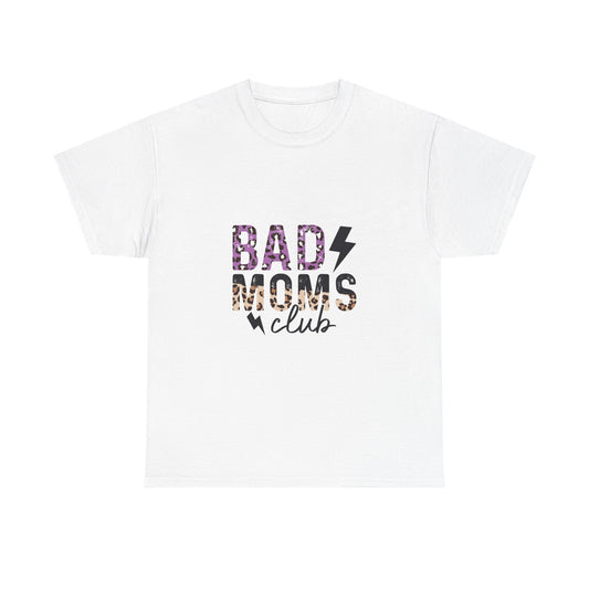 Bad Moms Club Unisex Heavy Cotton Tee - Fun & Stylish T-Shirt for Empowered Moms