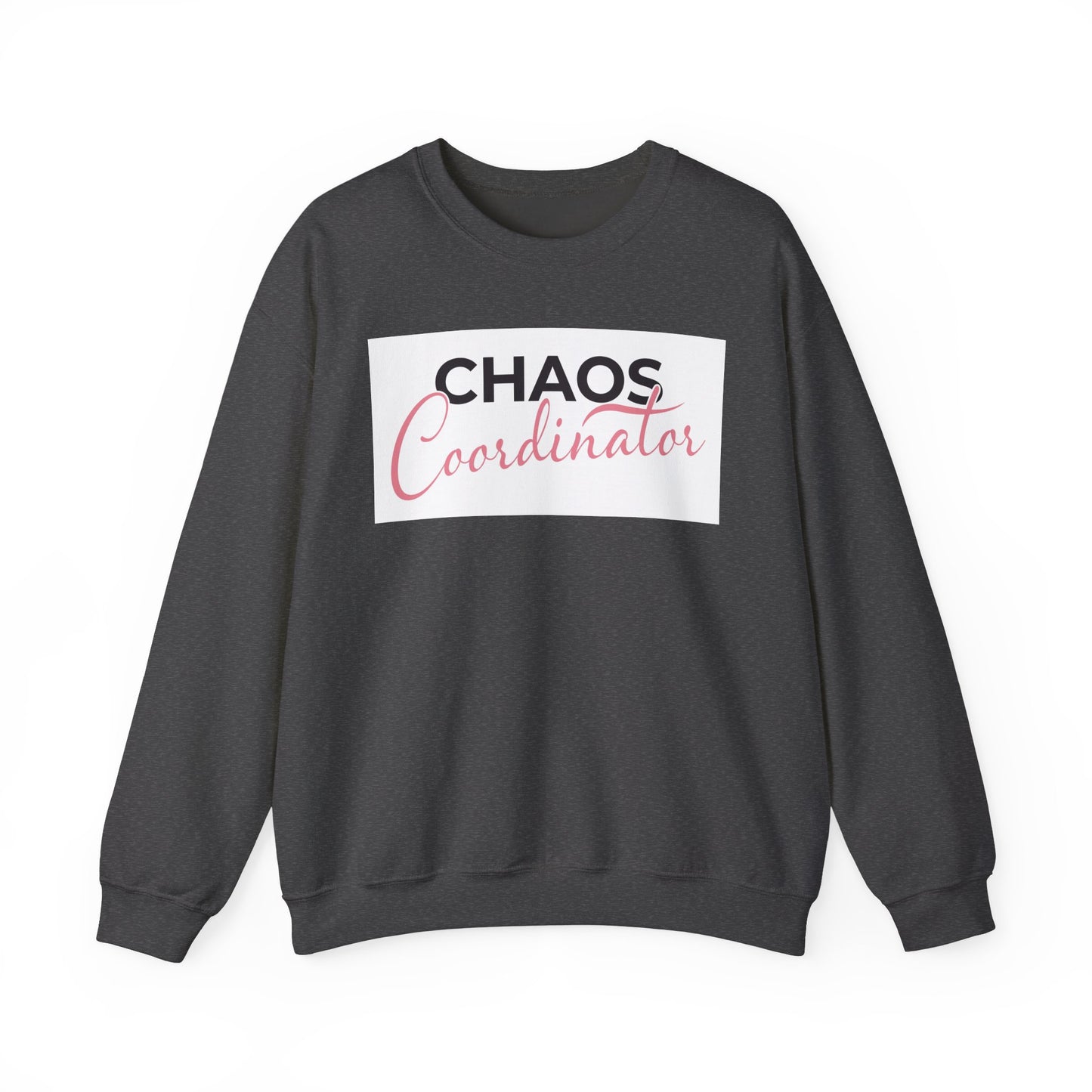 Chaos Coordinator Crewneck Sweatshirt - Unisex Heavy Blend™