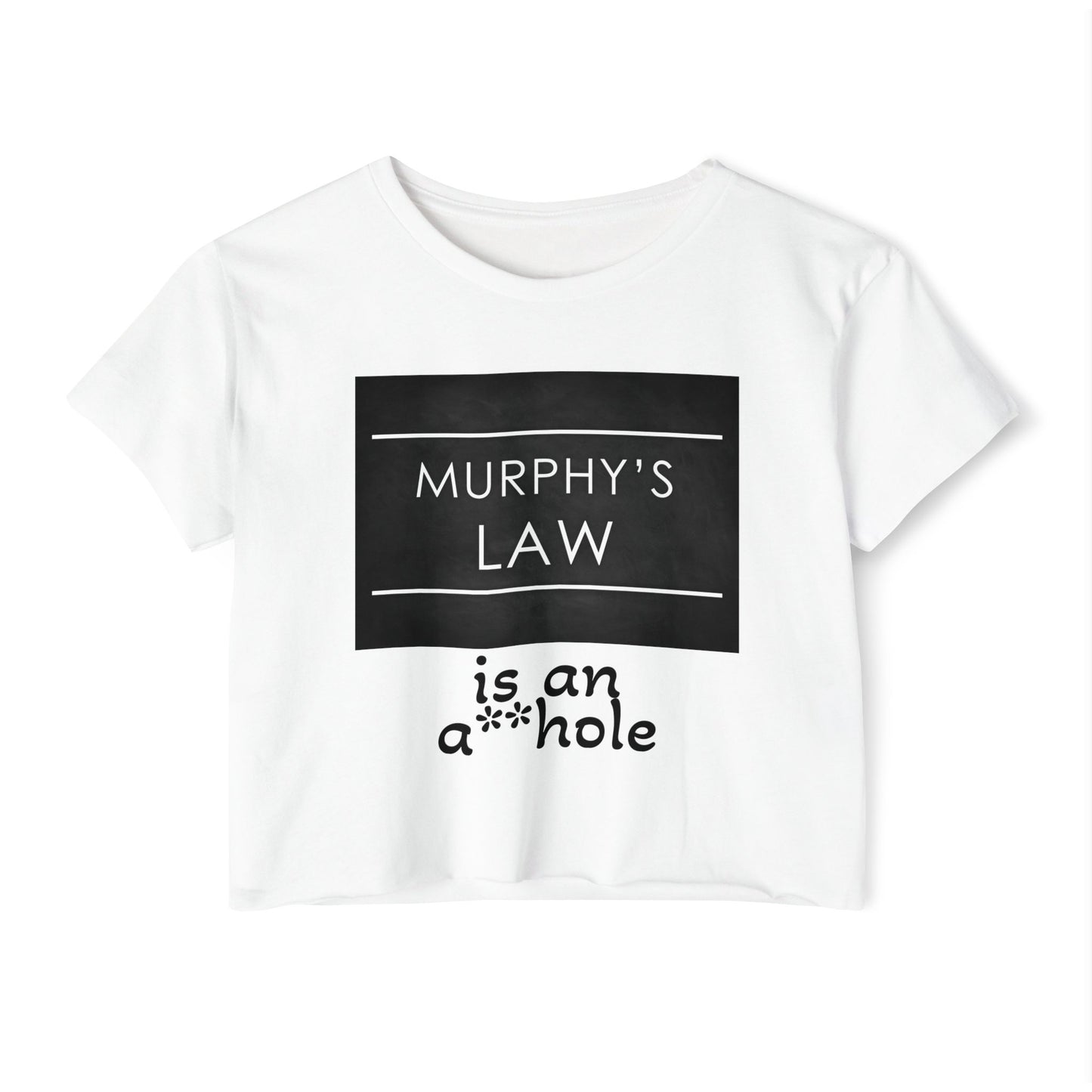 Murphy's Law Women's Festival Crop Top, Fun Summer Tee, Casual Streetwear, Gift for Her, Festival Outfit, Funny Quote Shirt