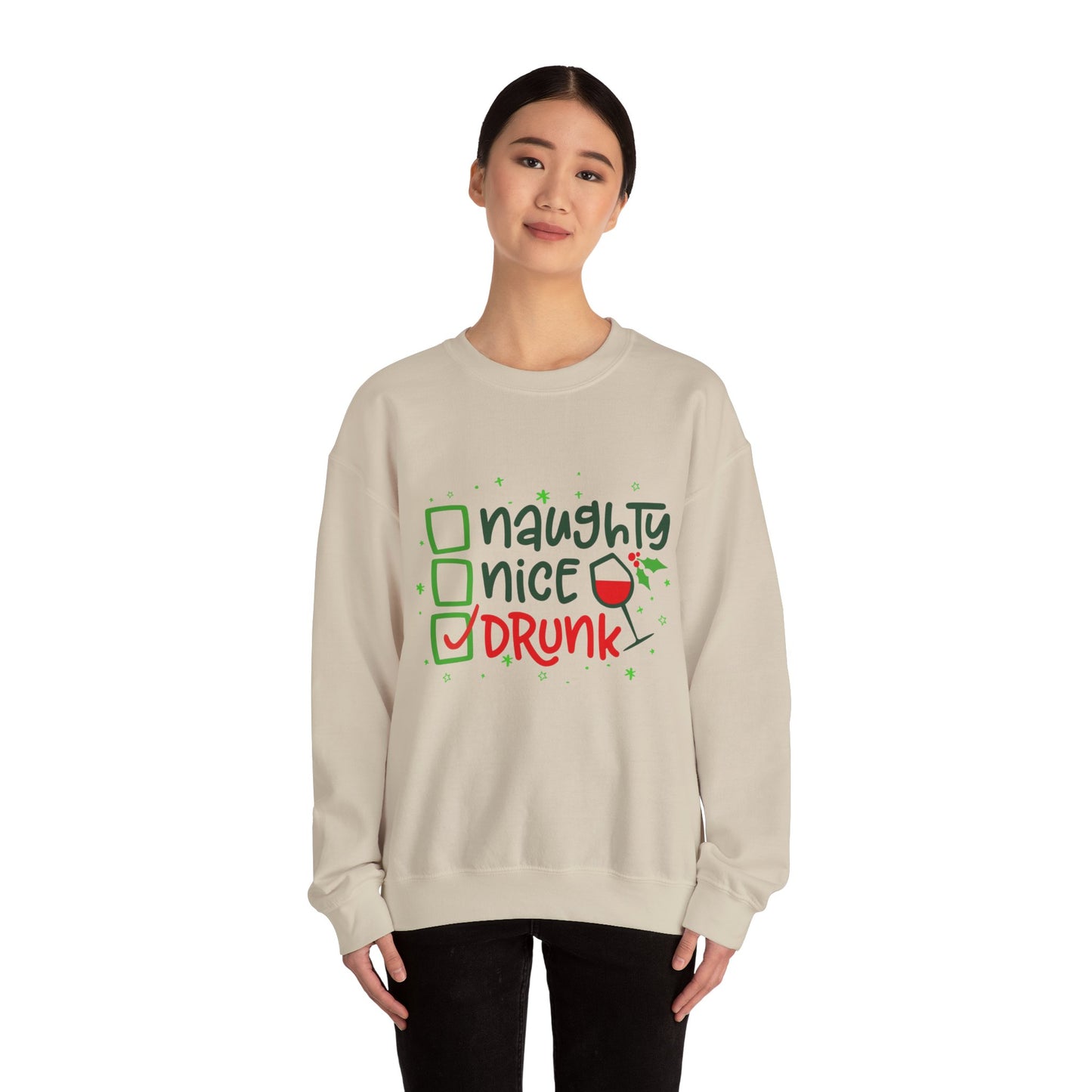 Naughty Nice Drunk Sweatshirt - Unisex Holiday Crewneck
