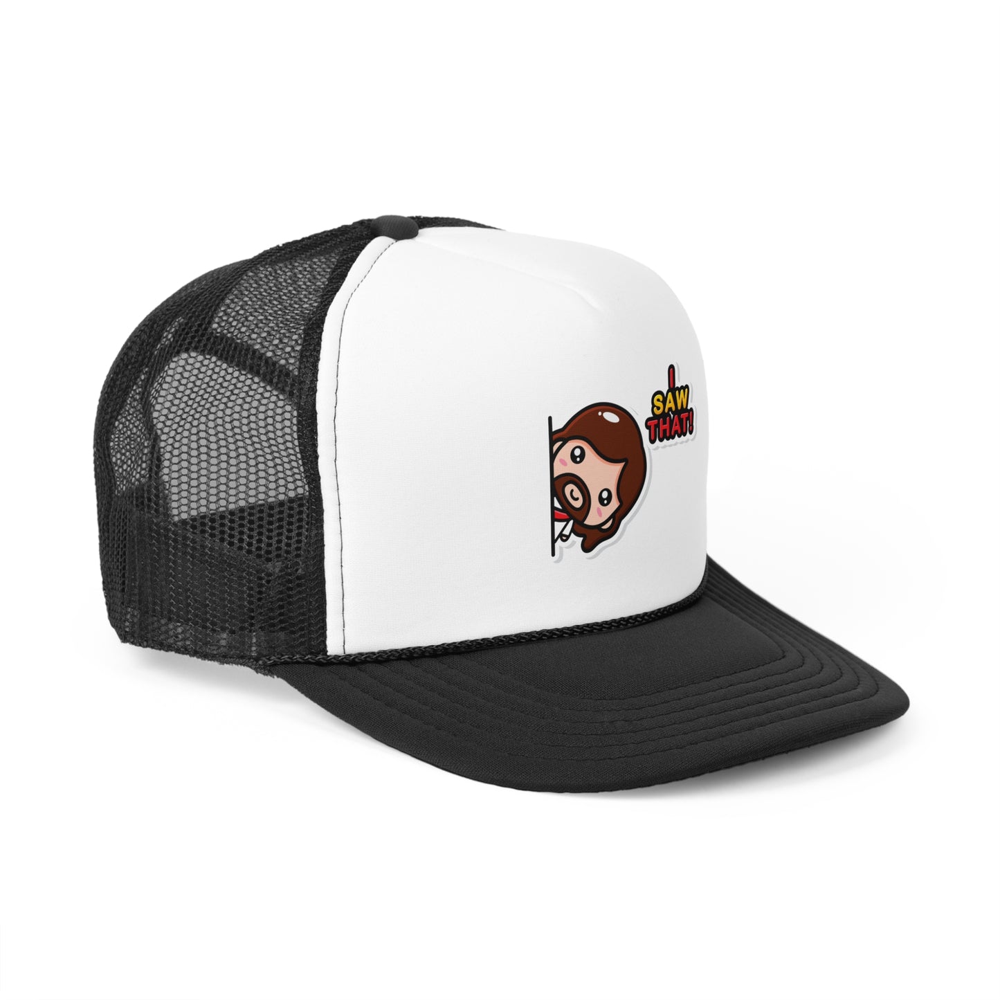 Funny Saw That Trucker Cap - Humorous Gift for Friends