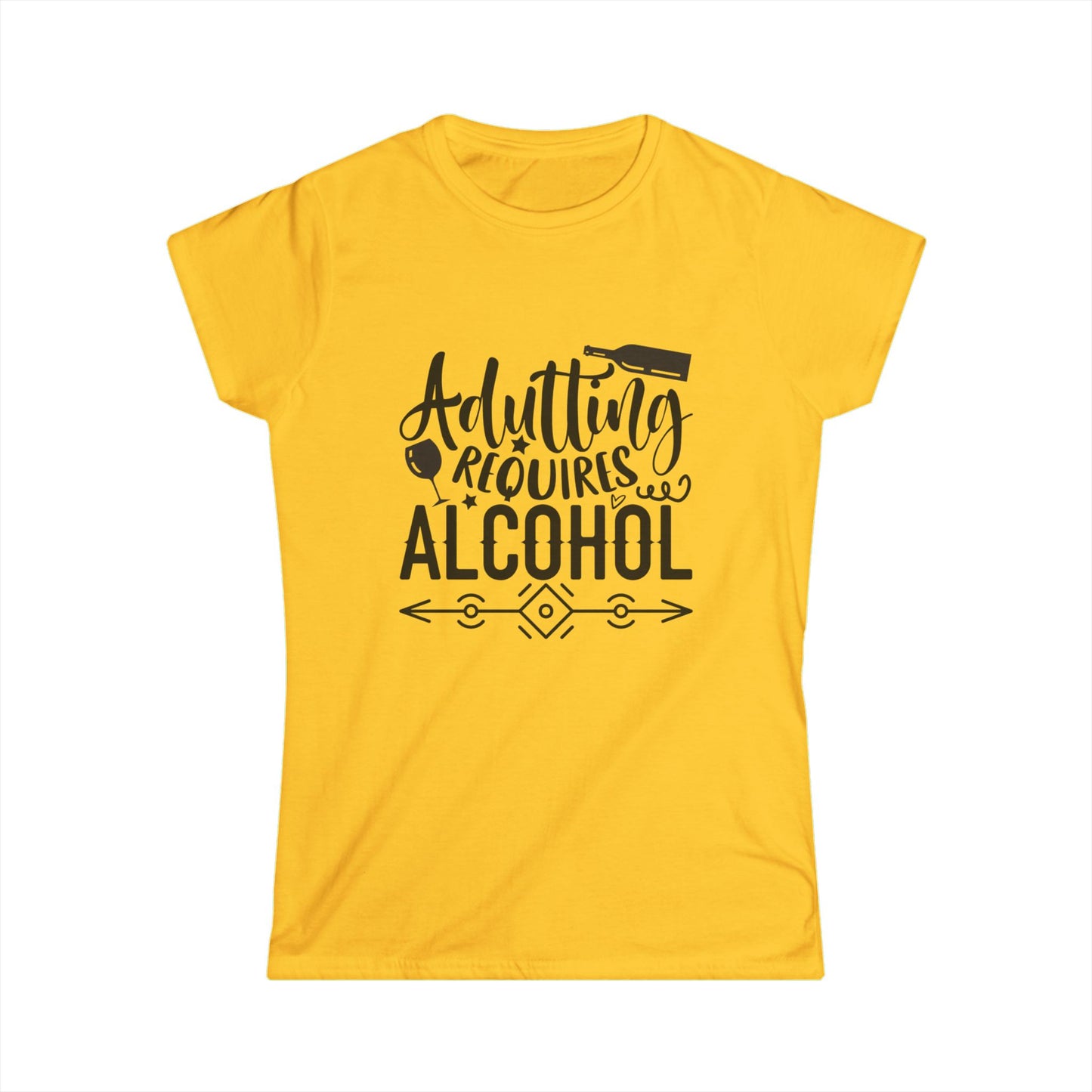 Adulting Requires Alcohol Women's Softstyle Tee