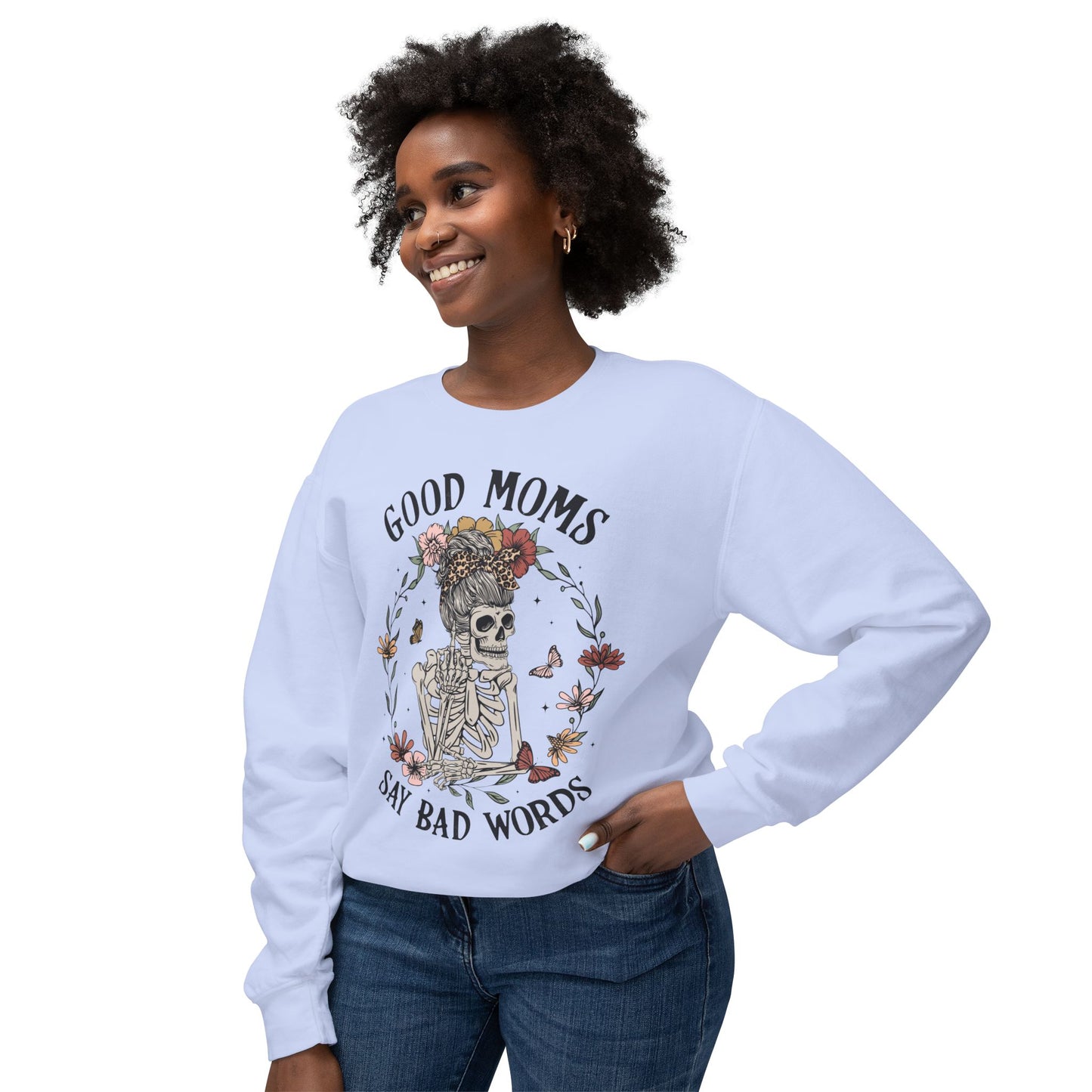 Good Moms Say Bad Words Sweatshirt | Unisex Lightweight Crewneck | Perfect for Moms and Halloween