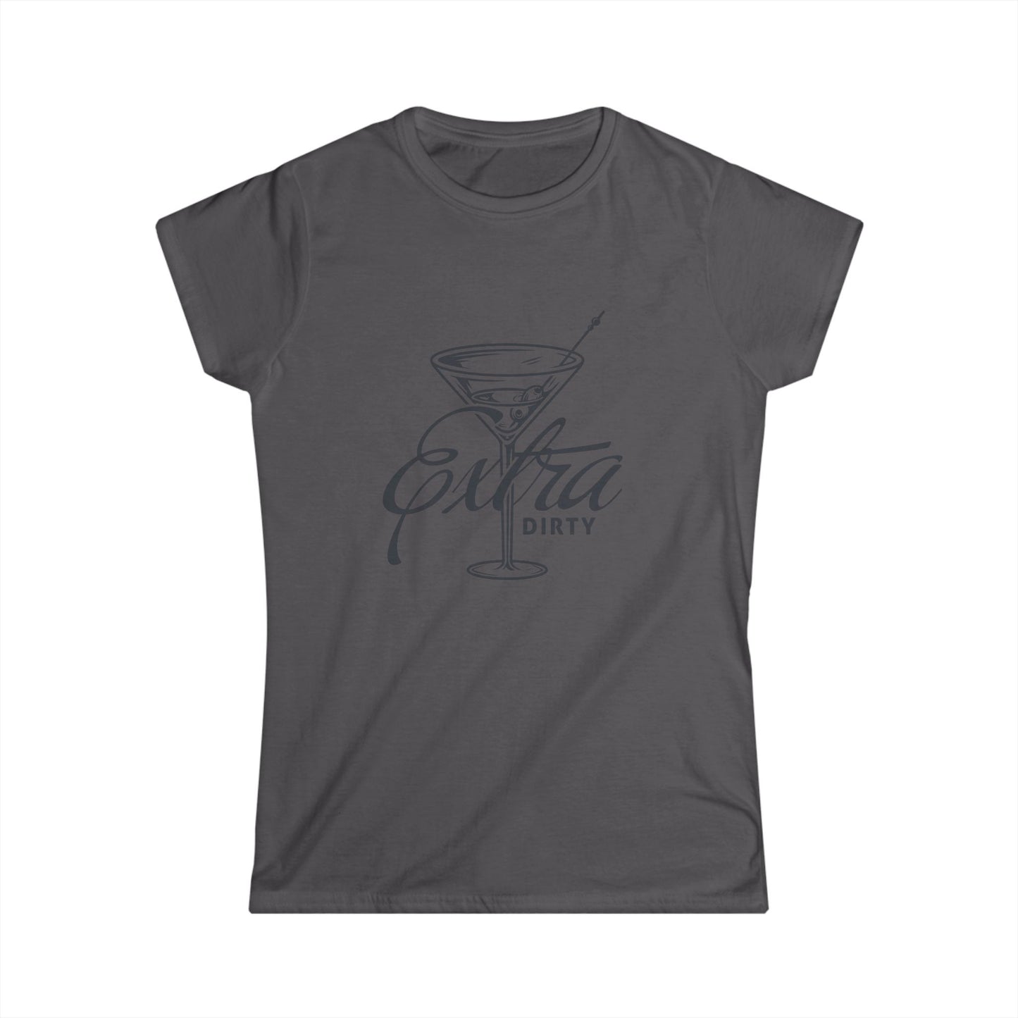 Extra Dirty Martini Women's Tee | Cute Cocktail Shirt | Funny Party T-Shirt, Girls Night Out, Gift for Bartenders, Birthday Gift