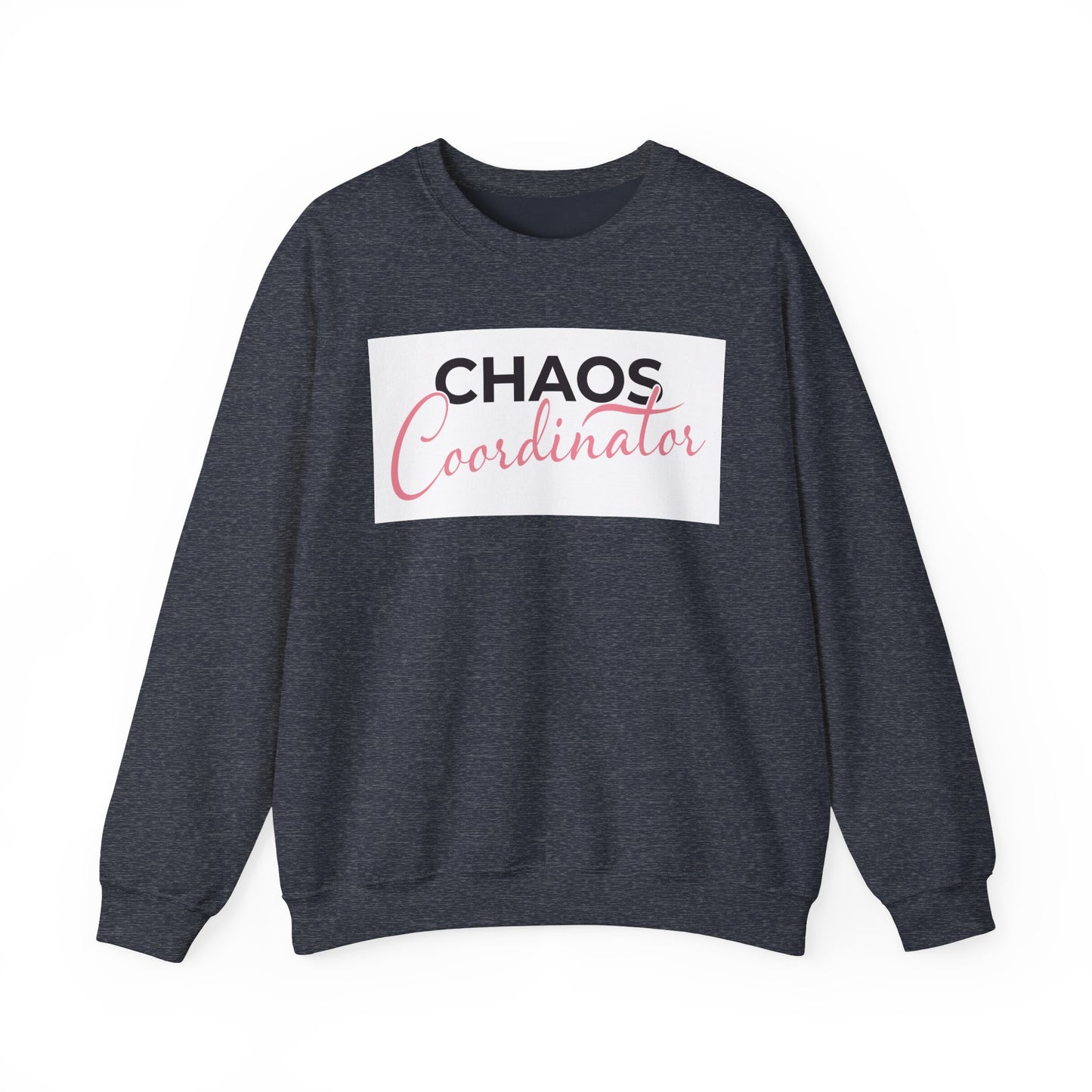 Chaos Coordinator Crewneck Sweatshirt - Unisex Heavy Blend™