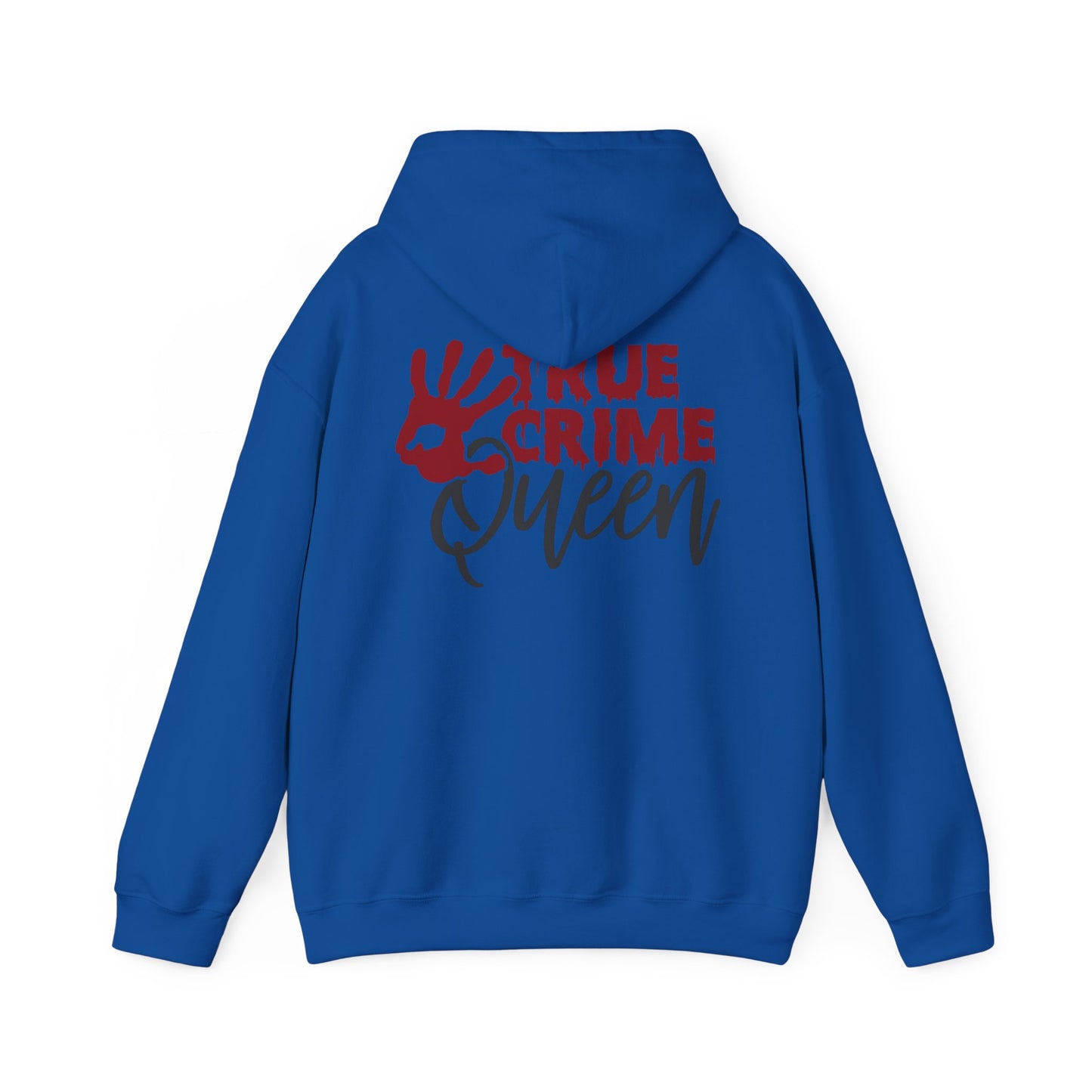 True Crime Queen Hoodie - Cozy Sweatshirt for True Crime Lovers, Perfect Gift for Halloween, Birthdays, and Everyday Wear