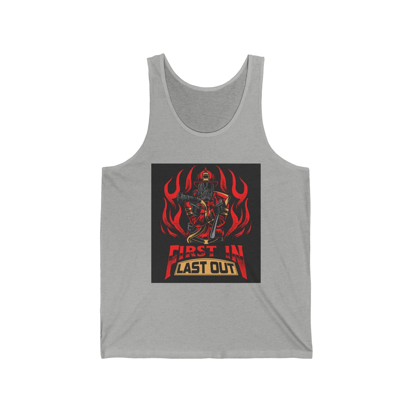 Unisex Jersey Tank - 'First In Last Out' Firefighter Design