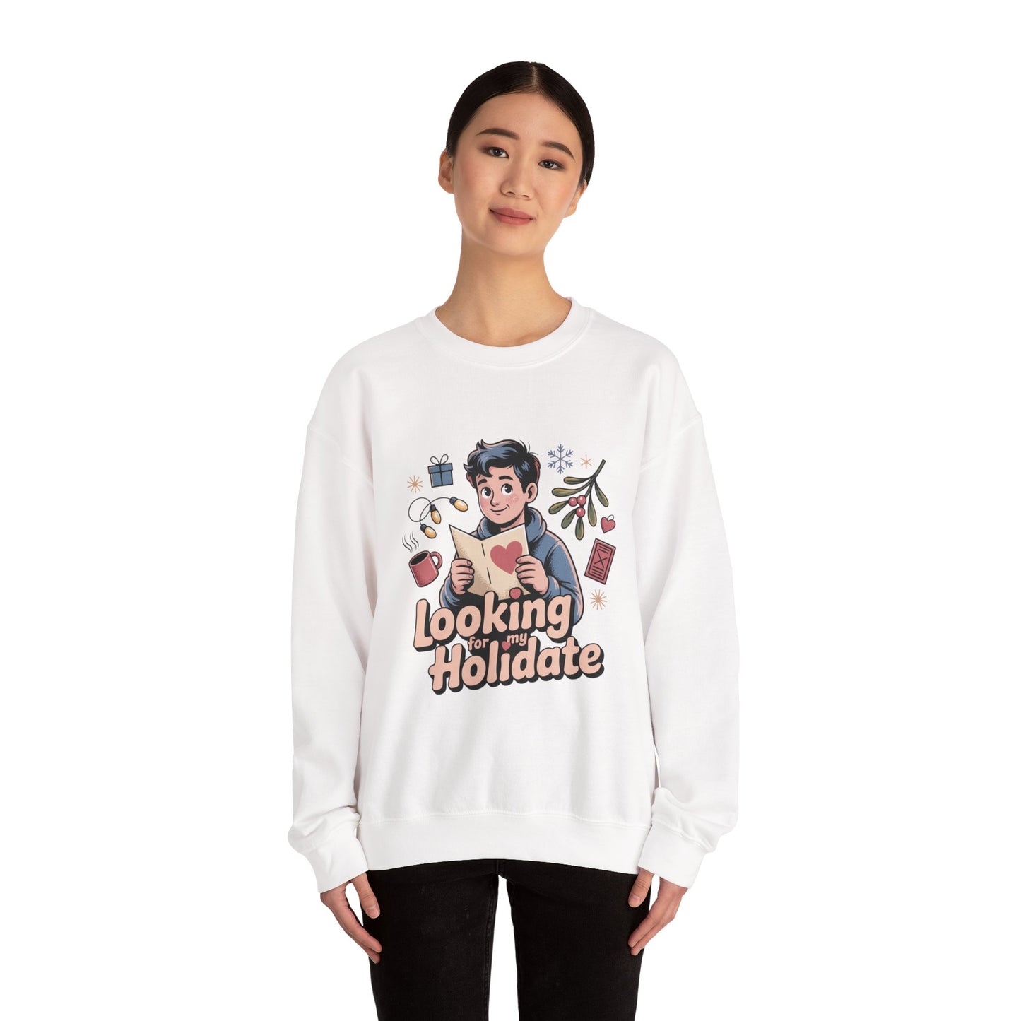 Looking for Holidate Sweatshirt | Holiday Romance Illustration