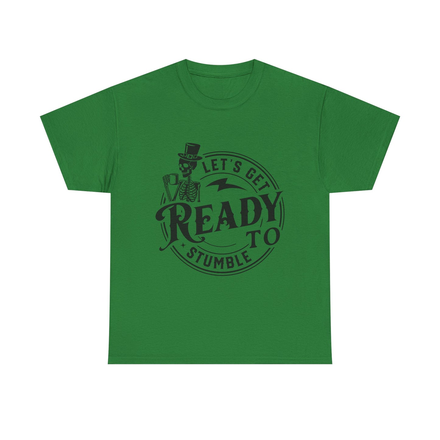 Unisex Heavy Cotton Tee - "Let's Get Ready to Stumble" Halloween / Party Shirt