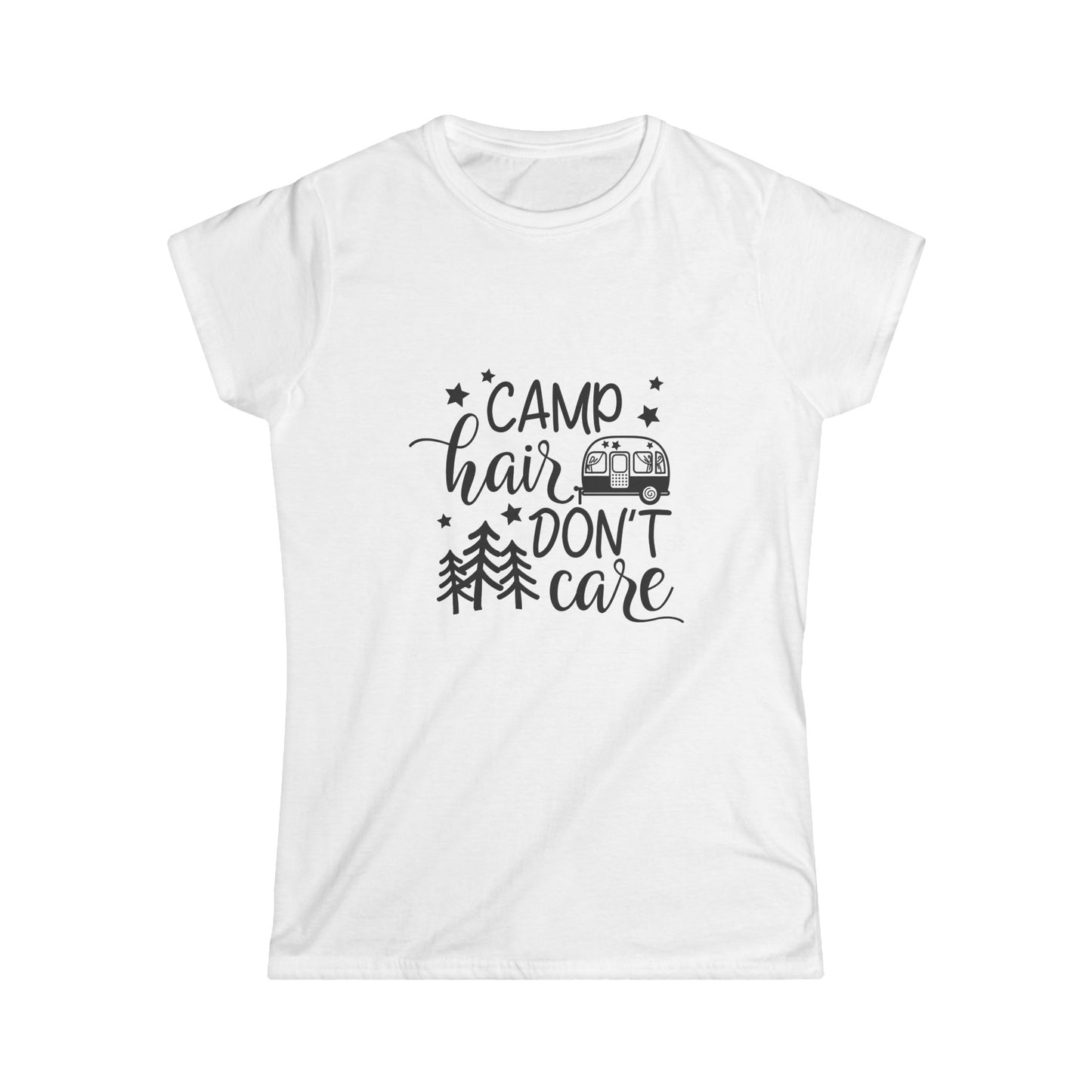 Camp Hair Don't Care Women's Softstyle Tee - Perfect for Outdoor Adventures