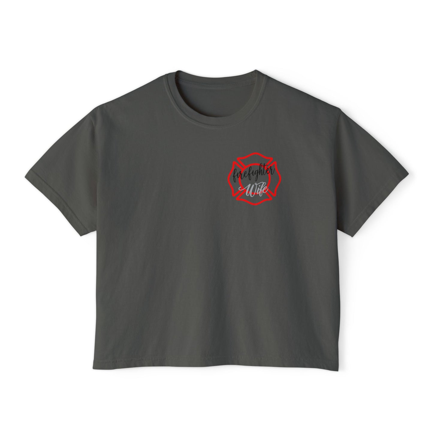 Women&#039;s Boxy Tee - #FireWife Graphic Shirt for Firefighter Wives