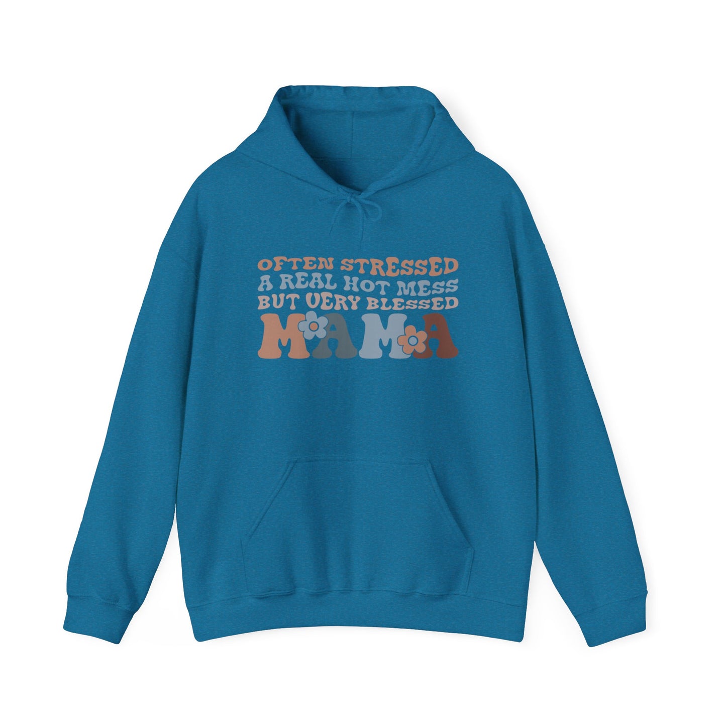 Mama Hooded Sweatshirt - Often Stressed, Real Hot Mess, Very Blessed - Cozy Gift for Moms