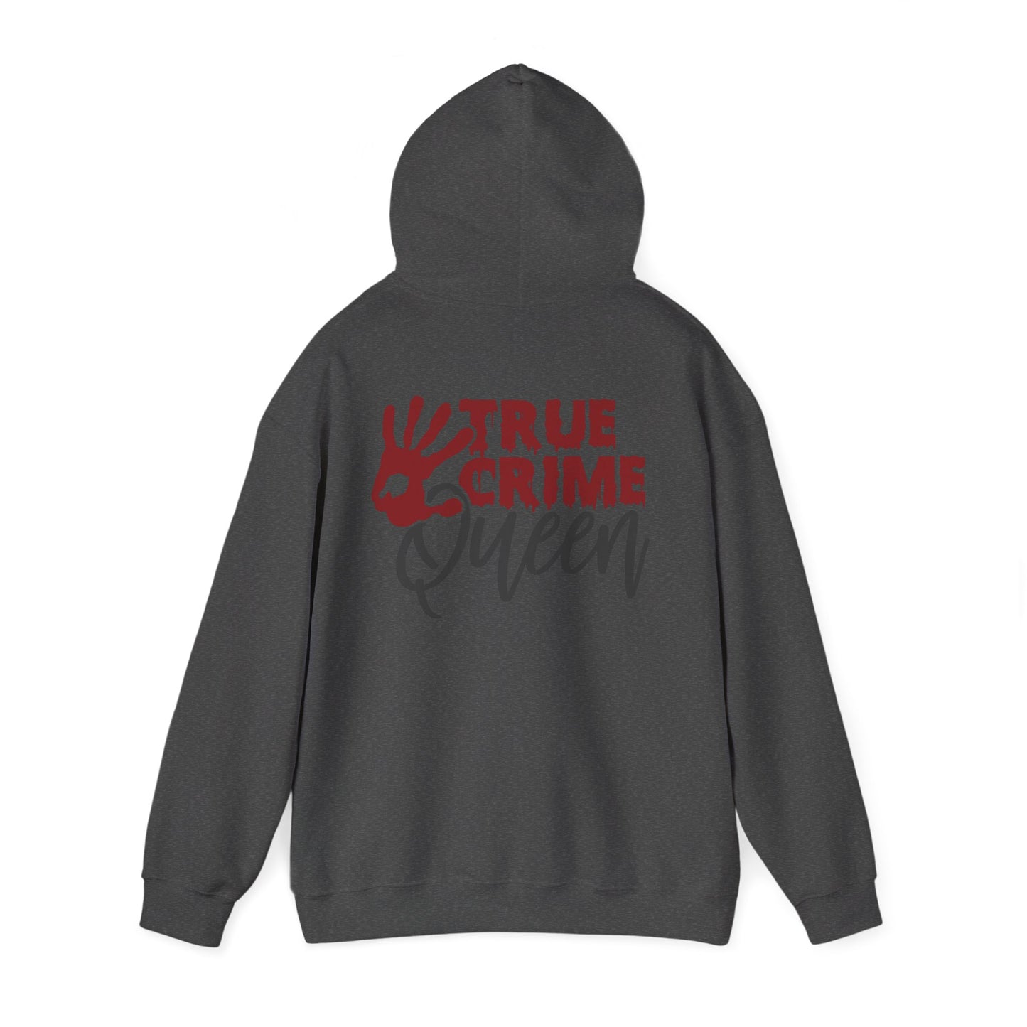 True Crime Queen Hoodie - Cozy Sweatshirt for True Crime Lovers, Perfect Gift for Halloween, Birthdays, and Everyday Wear