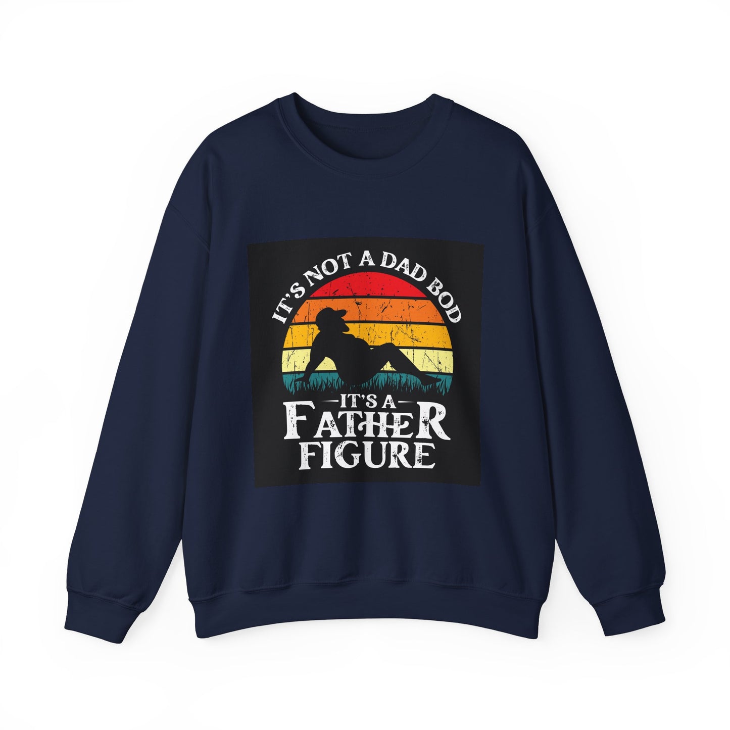 Father Figure Crewneck Sweatshirt - Perfect Gift for Dads