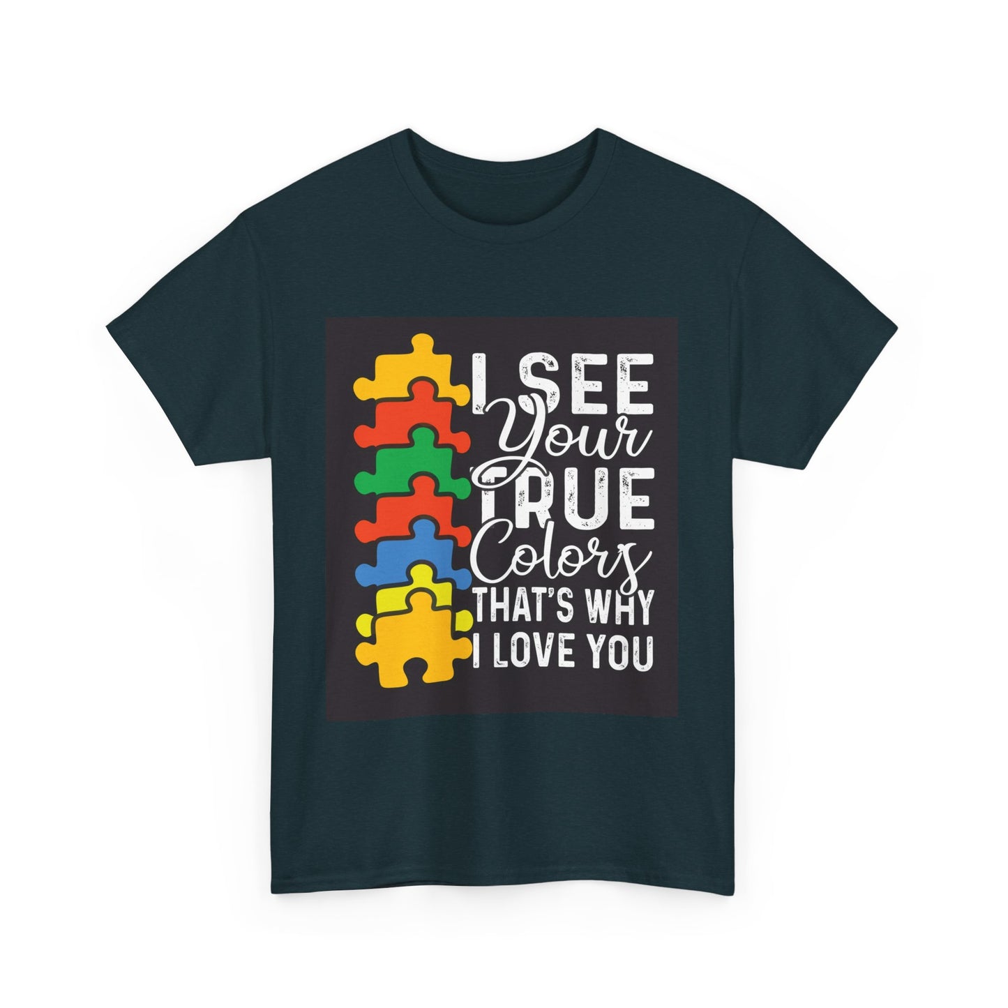 I See Your True Colors Unisex Heavy Cotton Tee