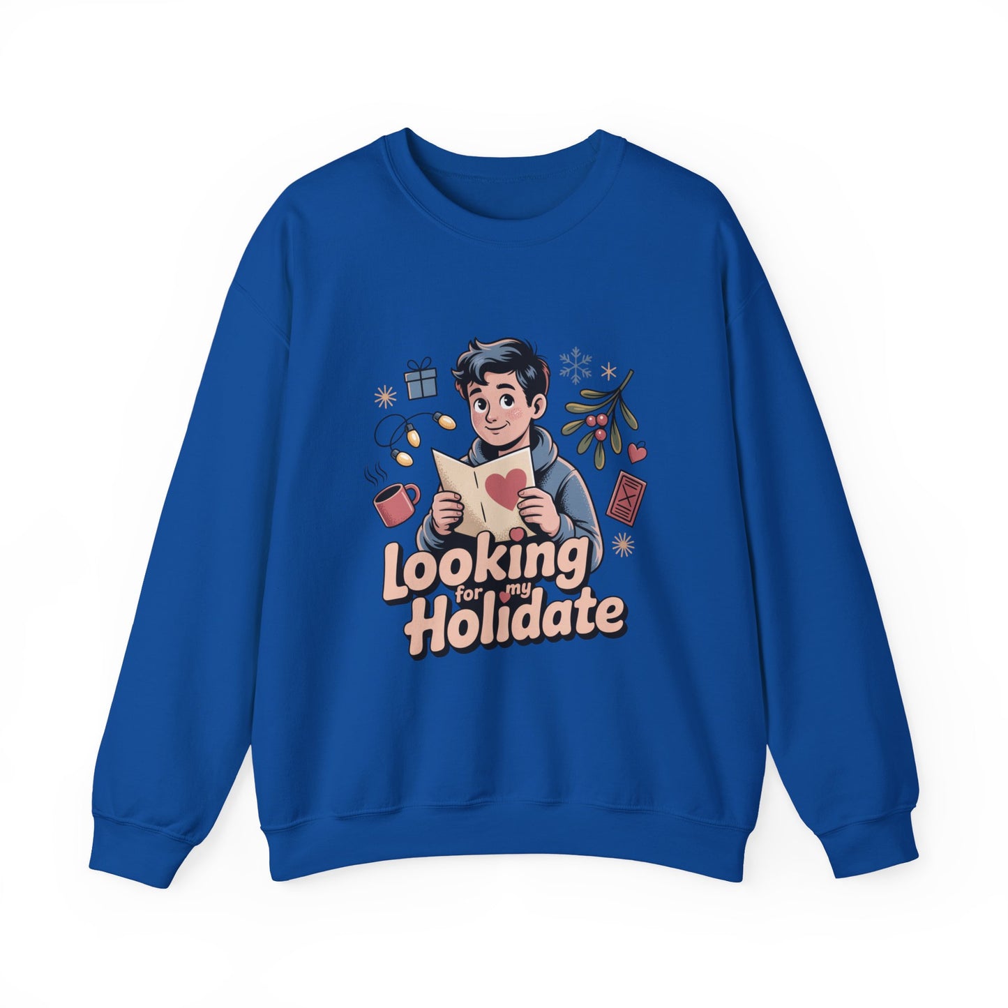 Looking for Holidate Sweatshirt | Holiday Romance Illustration