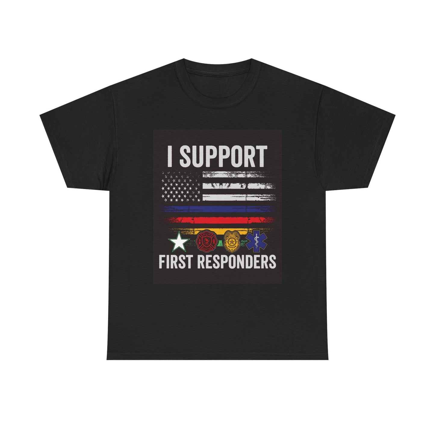 Support First Responders Heavy Cotton Tee | Patriotic Shirt for Heroes