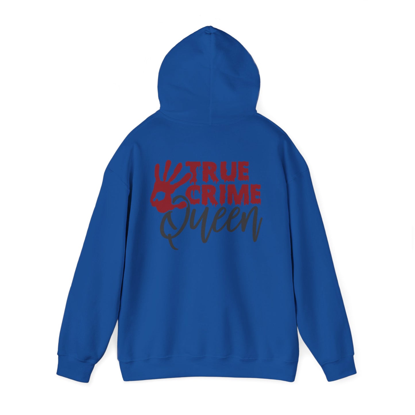 True Crime Queen Hoodie - Cozy Sweatshirt for True Crime Lovers, Perfect Gift for Halloween, Birthdays, and Everyday Wear