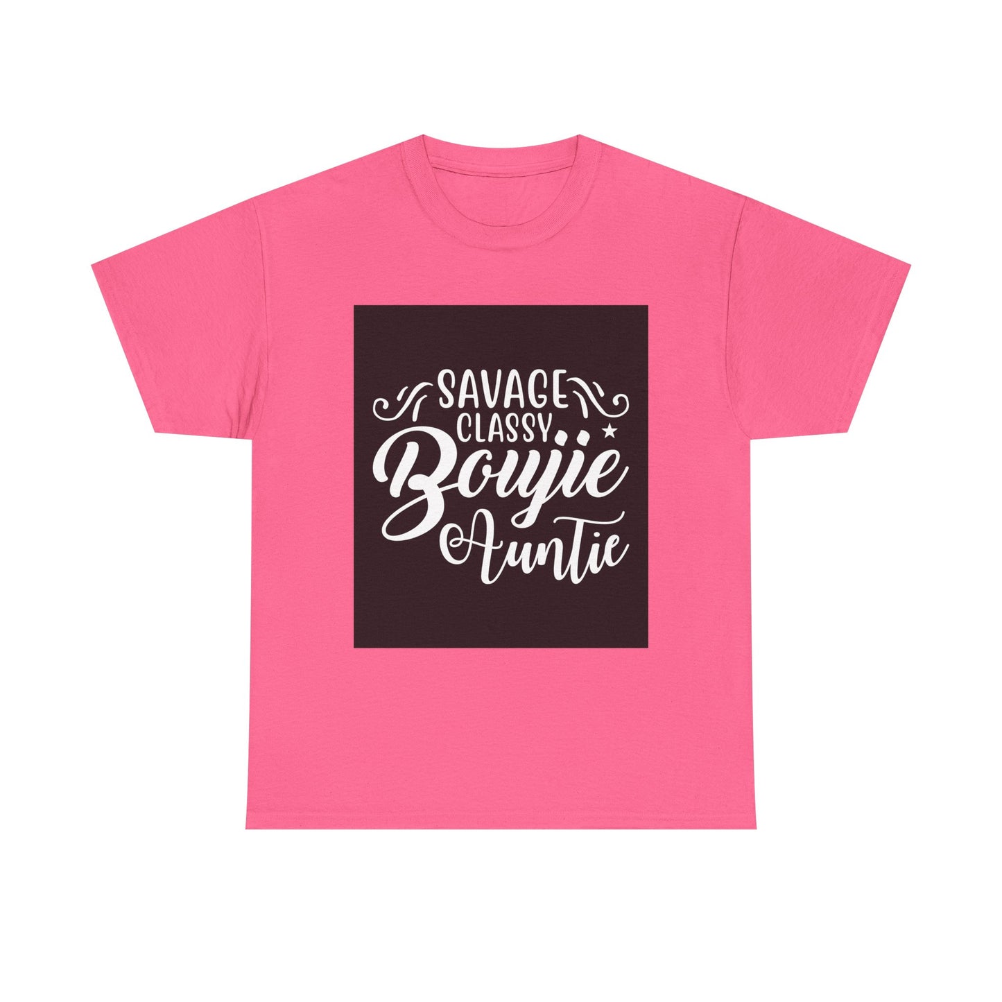 Savage Classy Boujie Auntie Unisex Heavy Cotton Tee