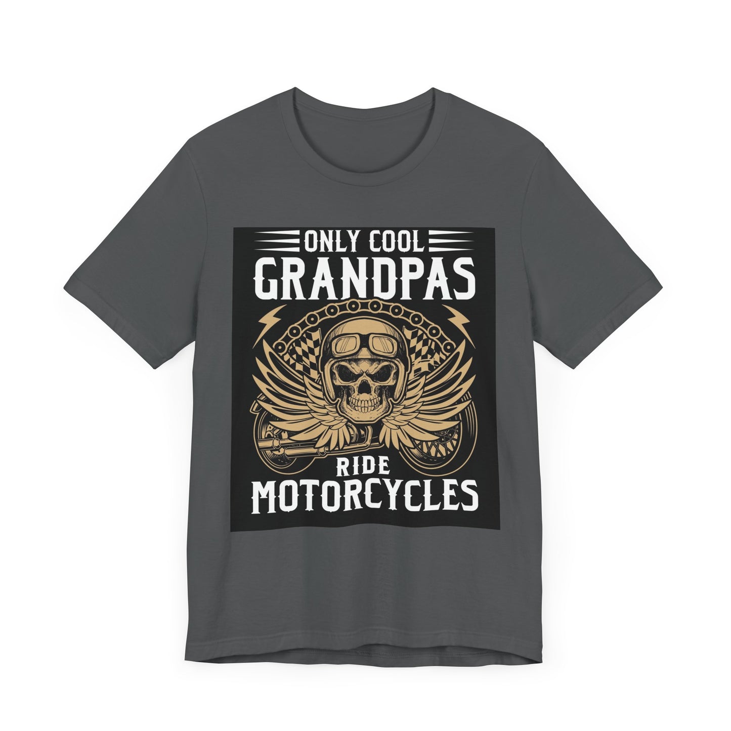 Only Cool Grandpas Ride Motorcycles Tee - Unisex Jersey Short Sleeve Shirt for Bikers