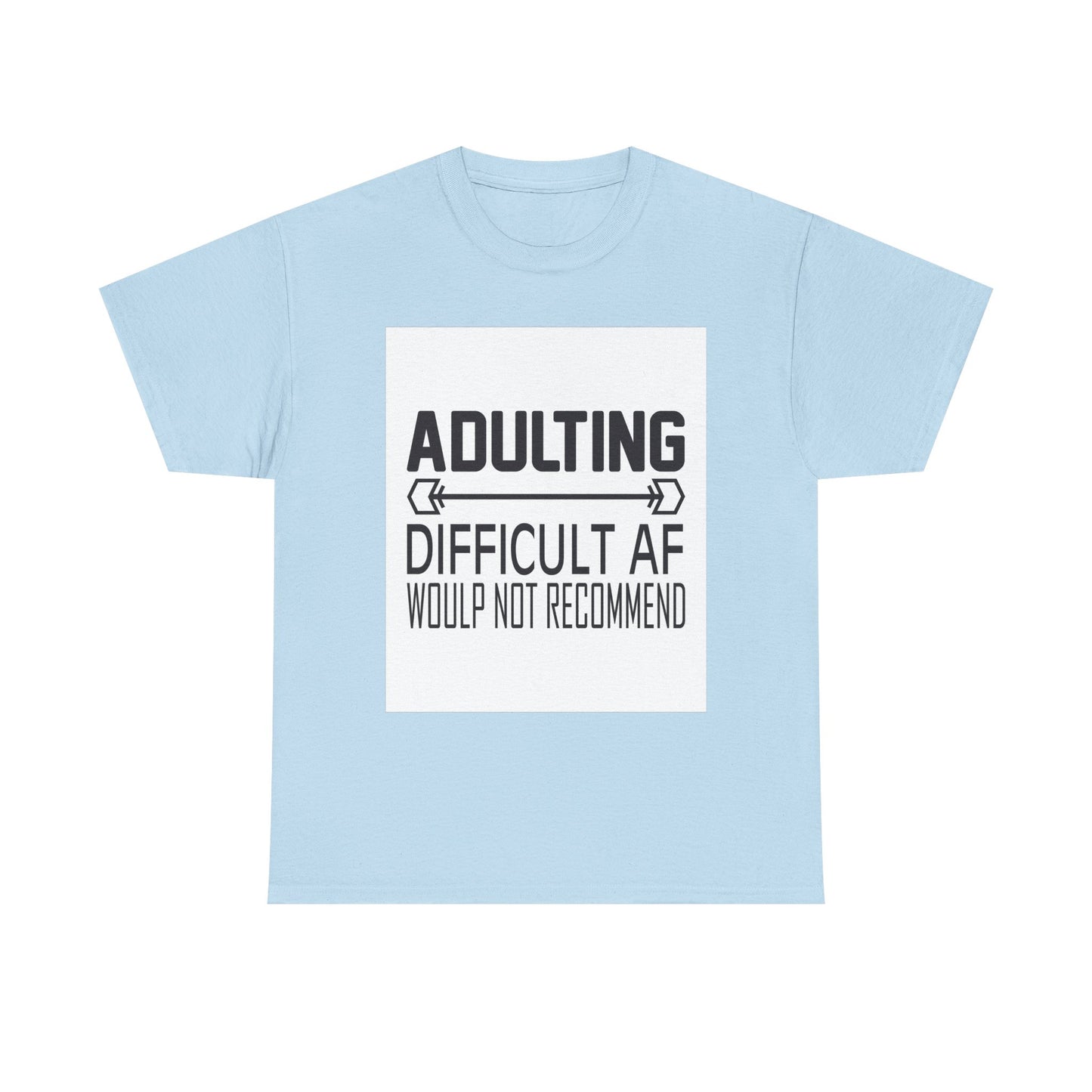 Adulting is Difficult Unisex Heavy Cotton Tee - Humorous T-Shirt for Young Adults