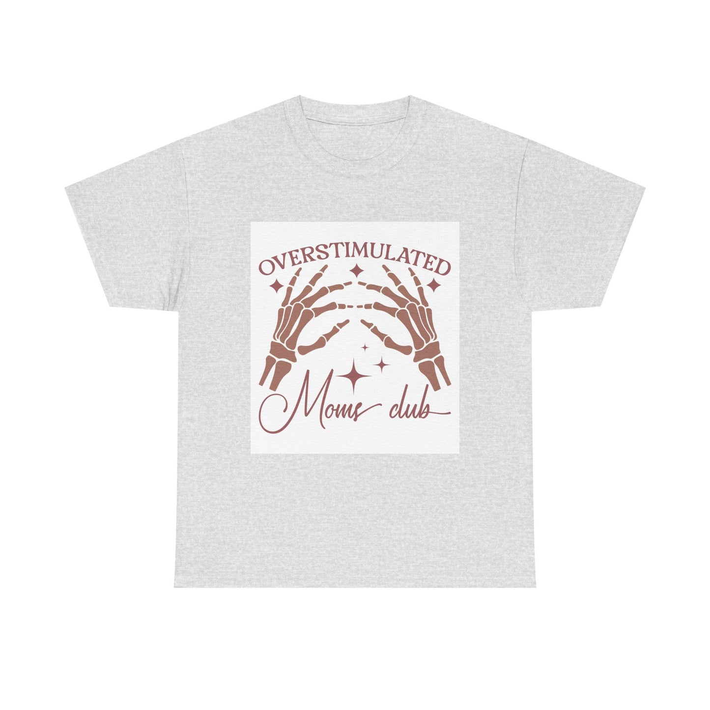 Overstimulated Moms Club Unisex Heavy Cotton Tee