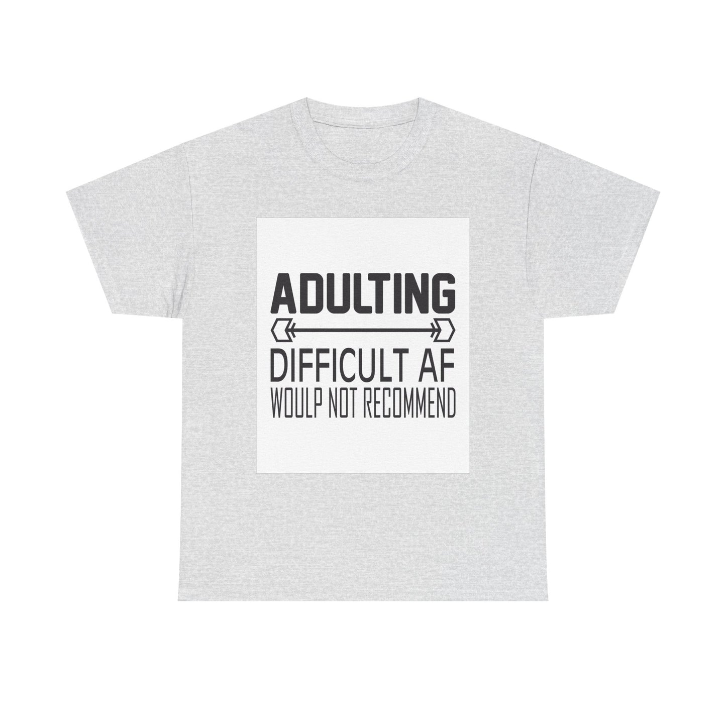 Adulting is Difficult Unisex Heavy Cotton Tee - Humorous T-Shirt for Young Adults