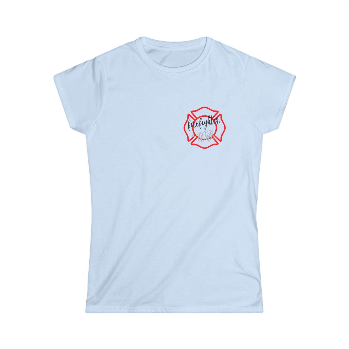 Firefighter Wife Softstyle Tee - #FireWife Graphic T-Shirt