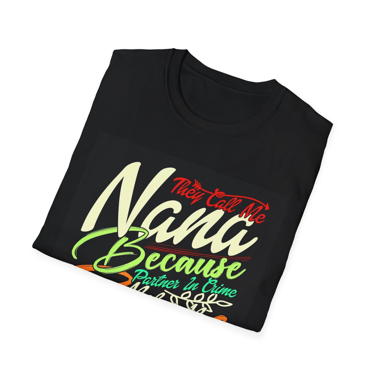 Nana Bad Influence Unisex Softstyle T-Shirt - Fun Gift for Grandparents