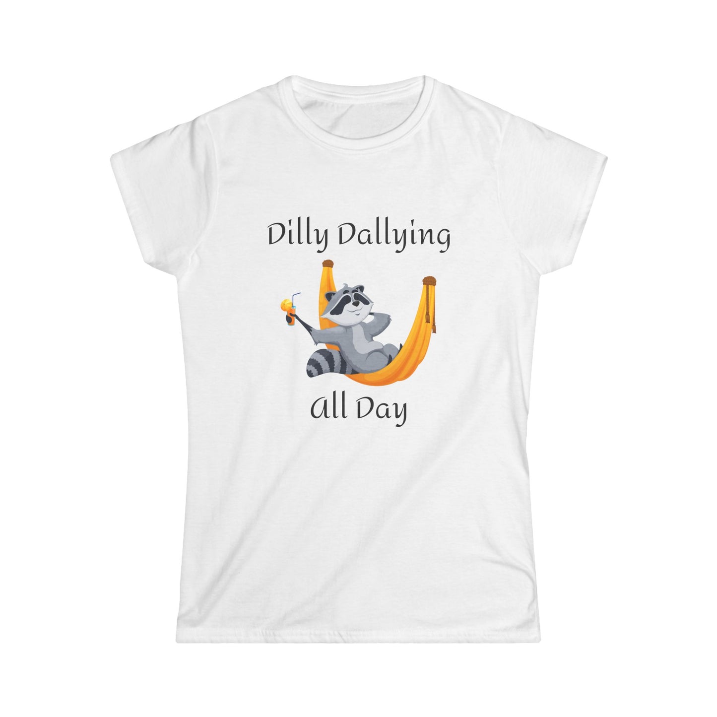 Dilly Dallying Raccoon Women's Softstyle Tee