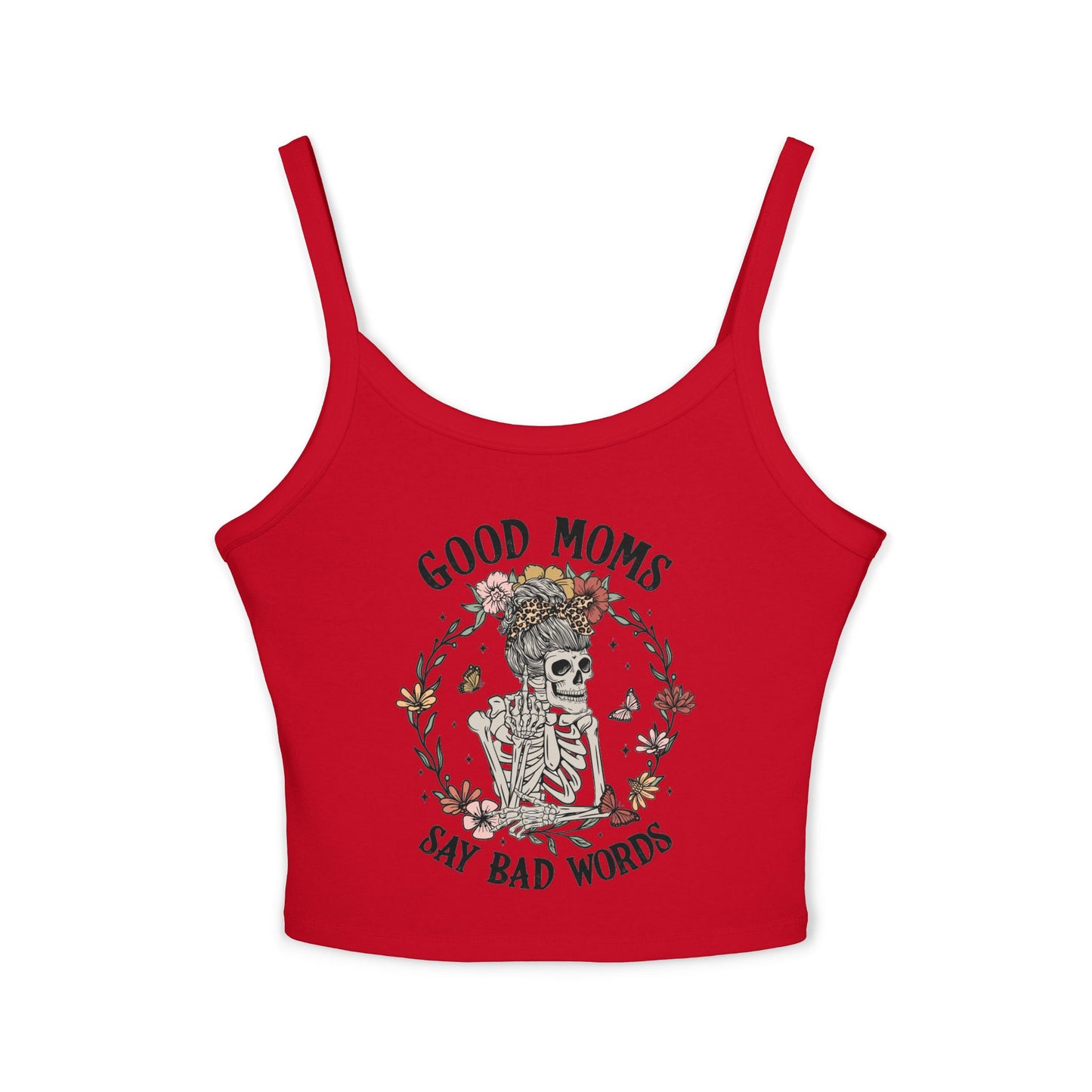 Good Moms Say Bad Words Spaghetti Strap Tank Top