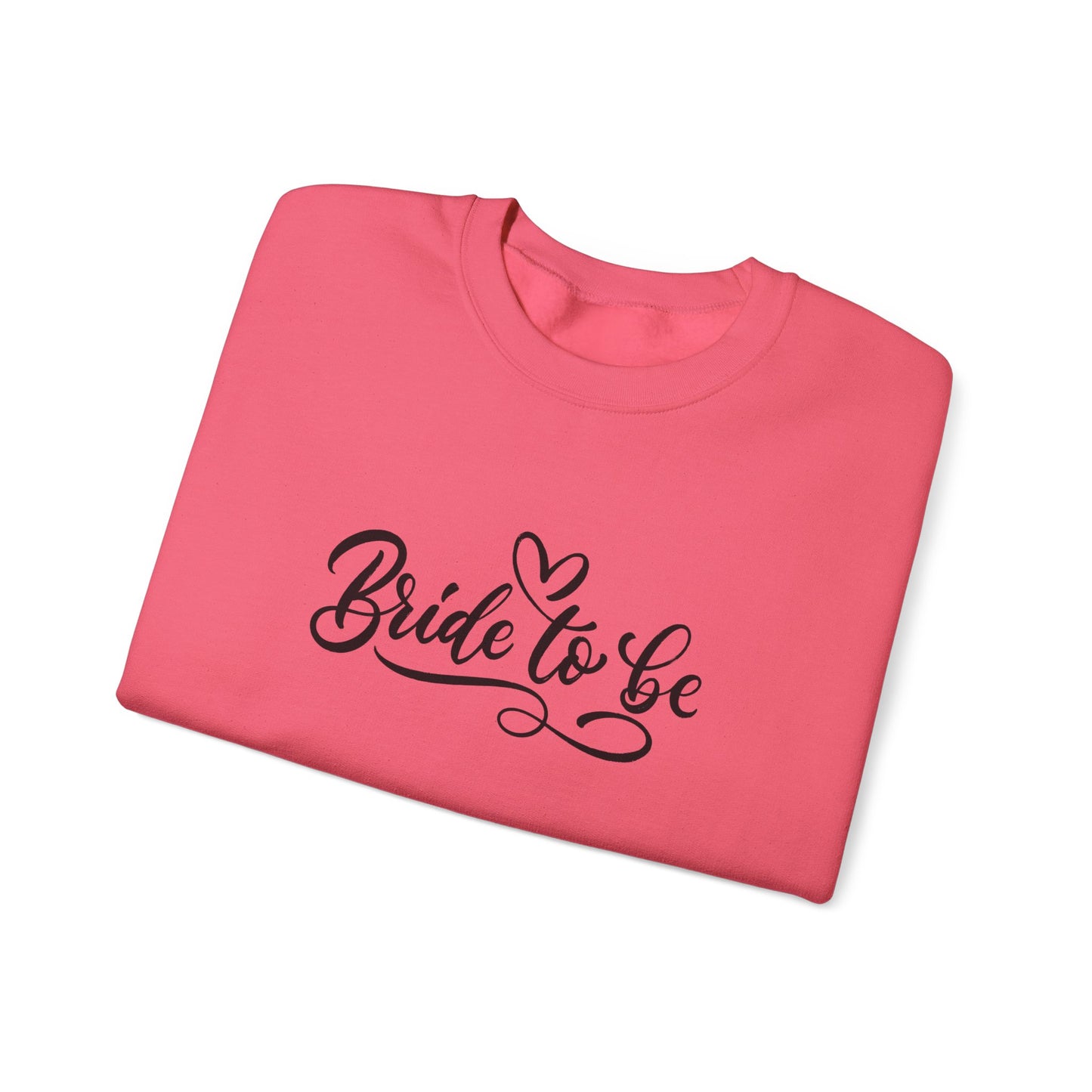 Bride to Be Unisex Heavy Blend™ Crewneck Sweatshirt