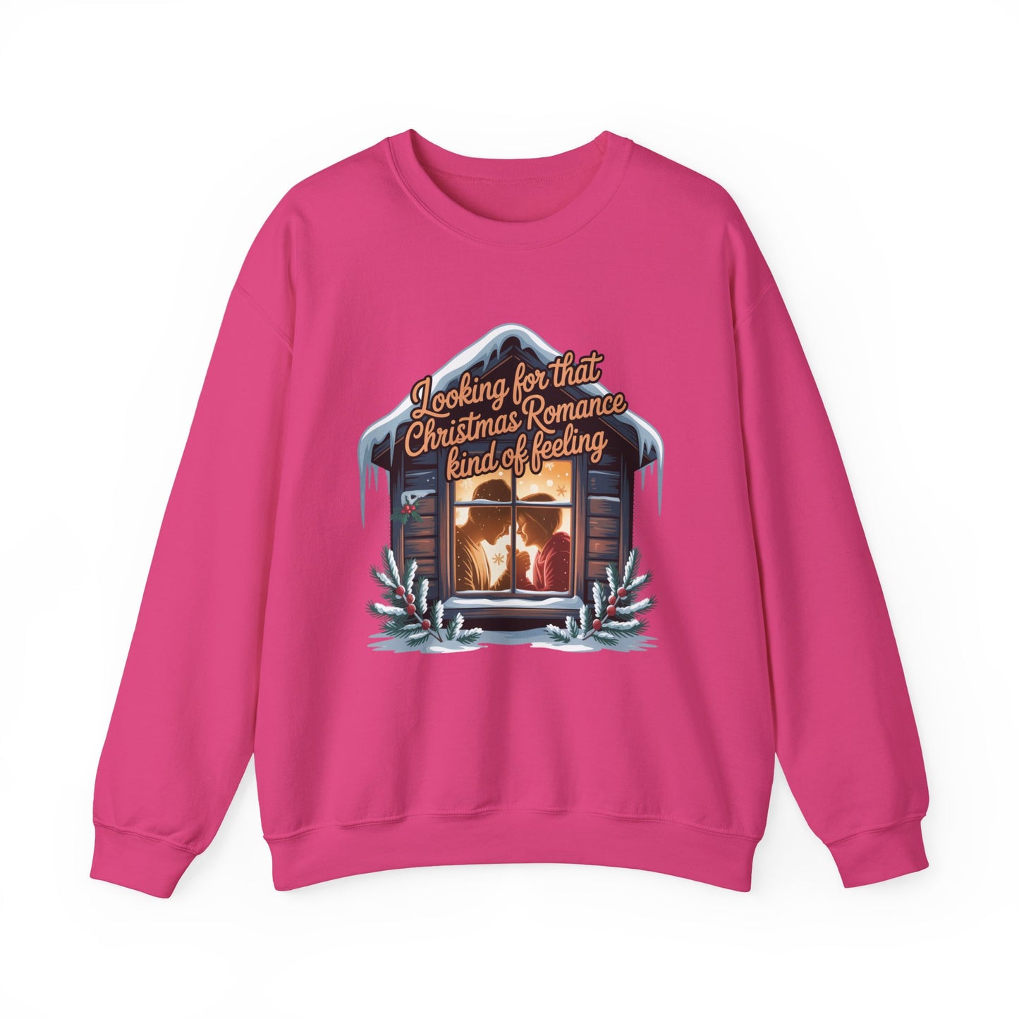 Looking for that Christmas Romance Kind of Feeling sweatshirt
