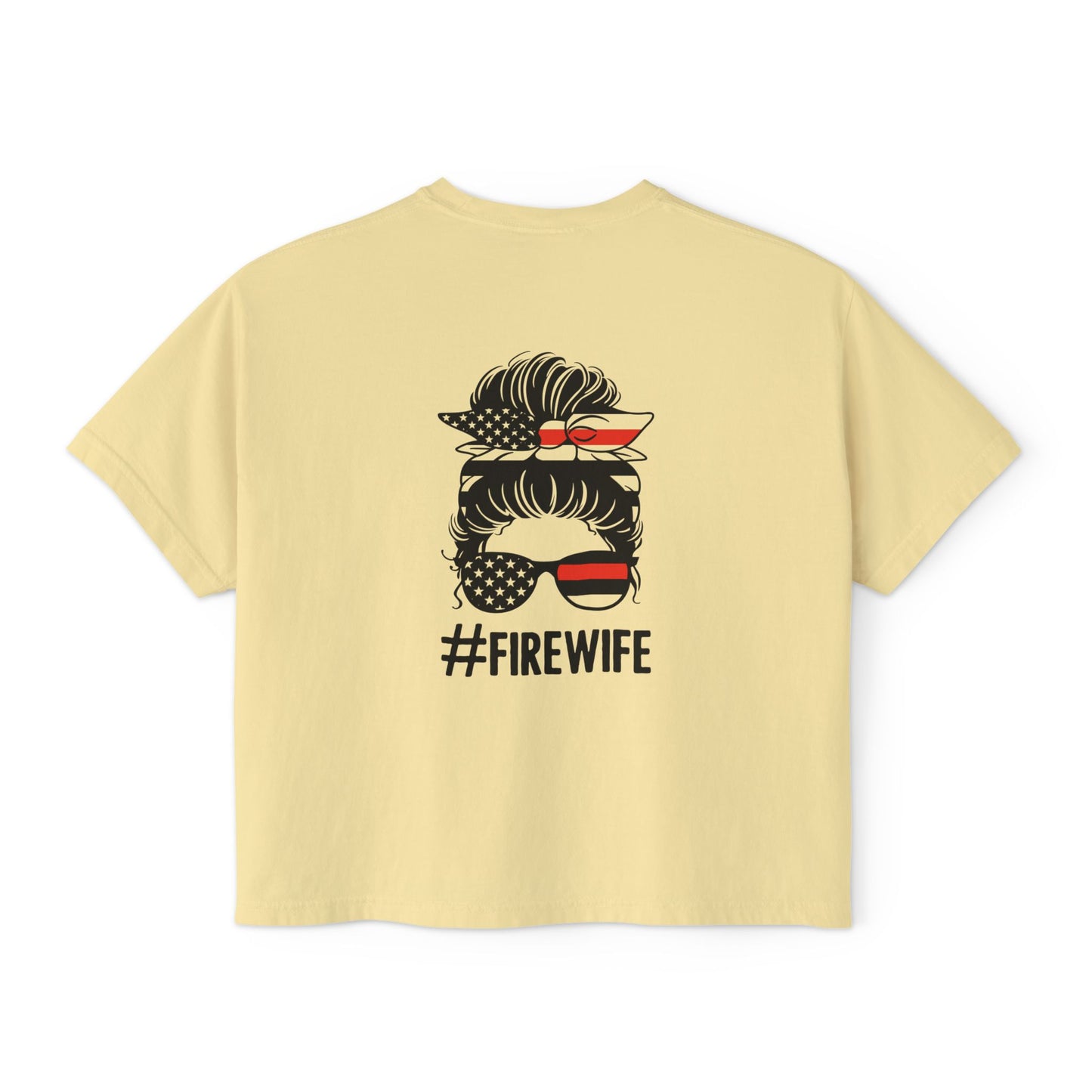 Women&#039;s Boxy Tee - #FireWife Graphic Shirt for Firefighter Wives