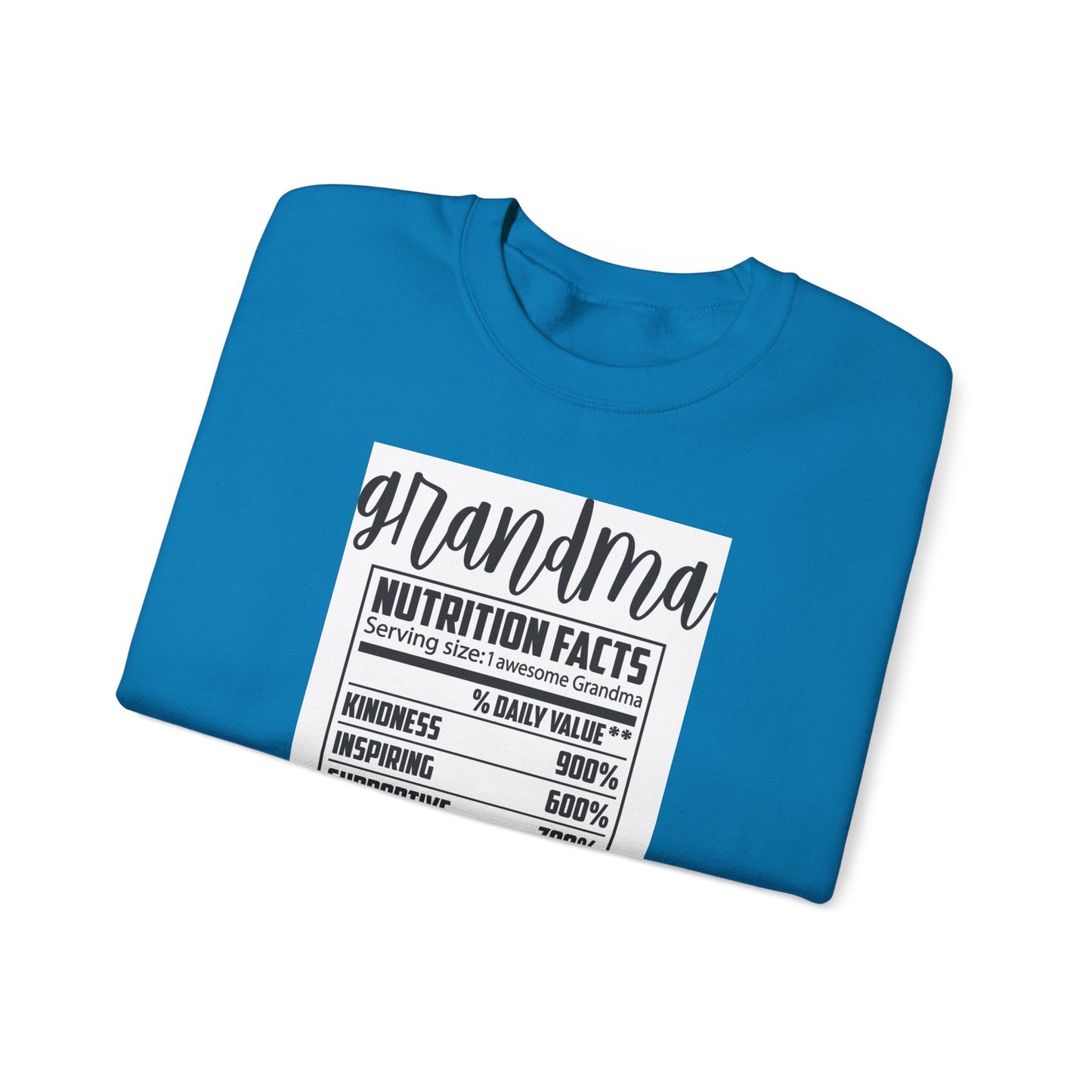 Grandma Nutrition Facts Sweatshirt - Cozy Unisex Crewneck for Family Celebrations