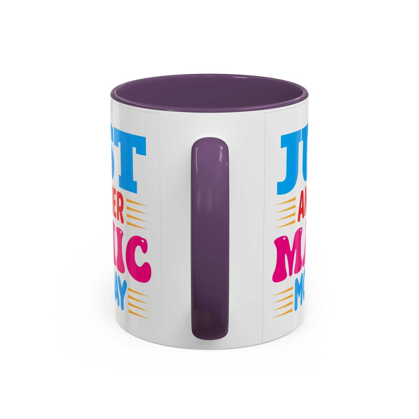 Just Another Manic Monday Coffee Mug - Fun Gift for Moms